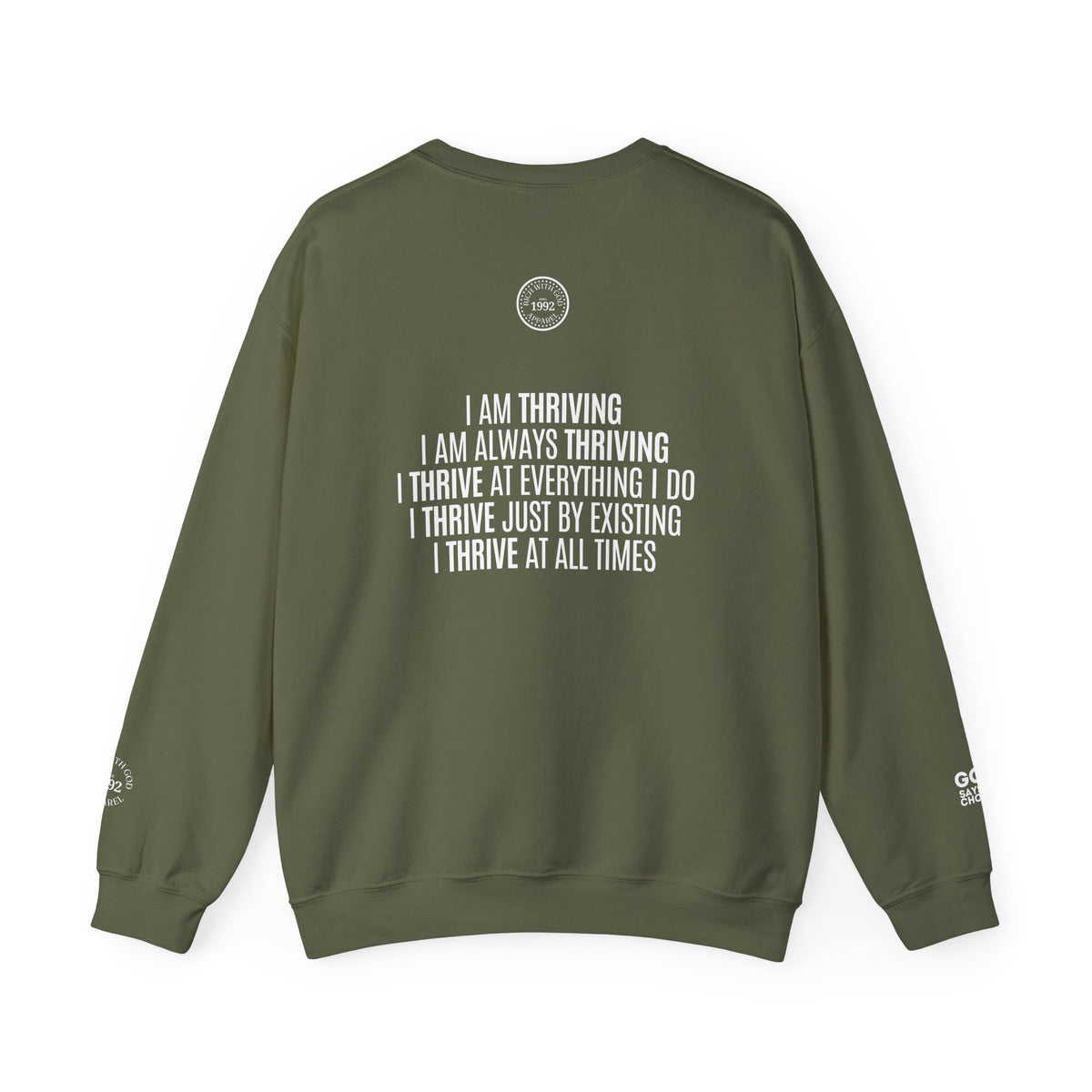 I Am Thriving Crewneck Sweatshirt