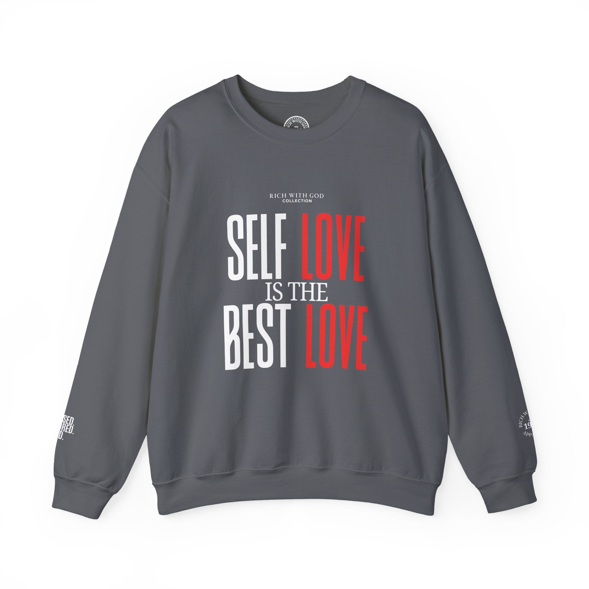 Self Love Is the Best Love Crewneck Sweatshirt