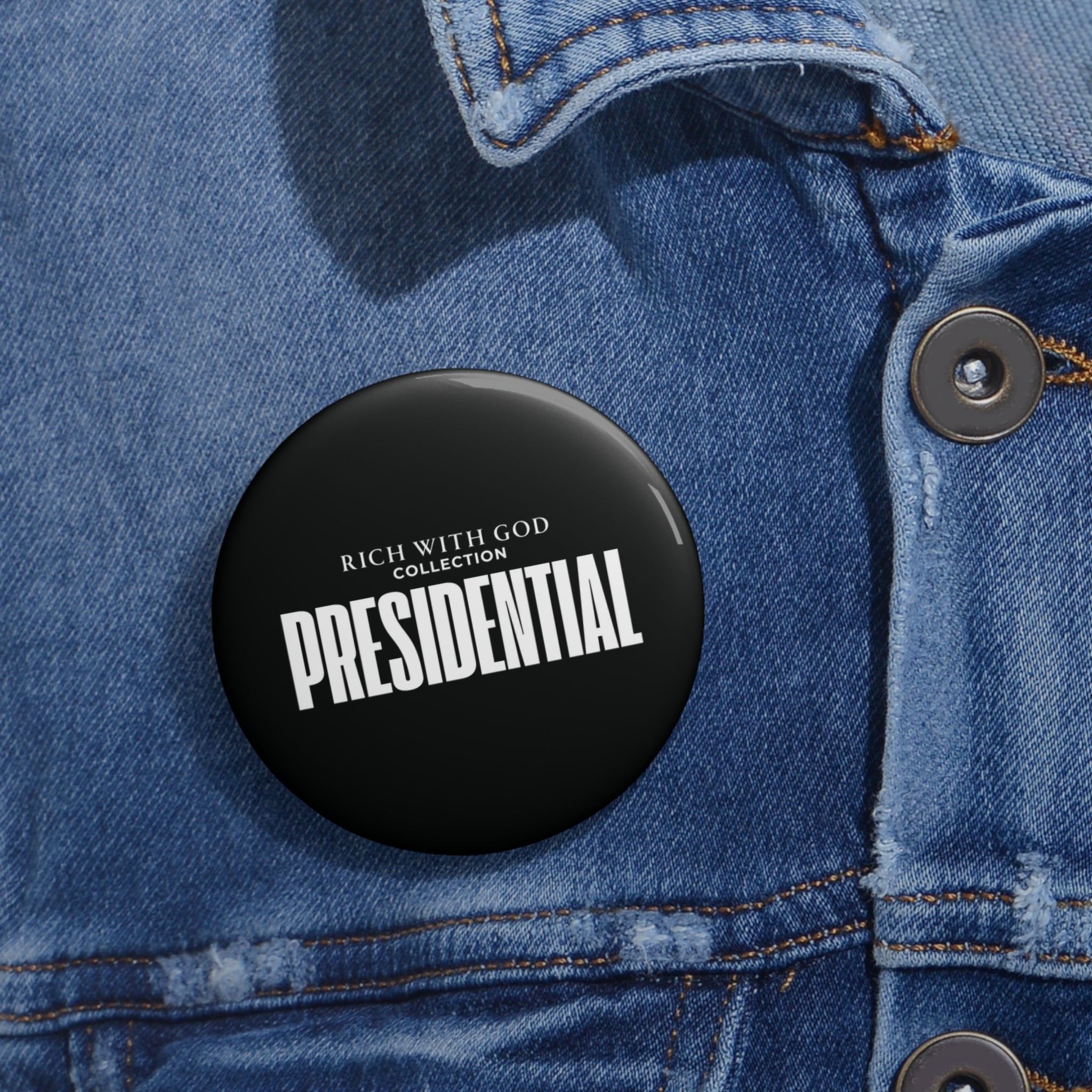 "Presidential" Pin Button