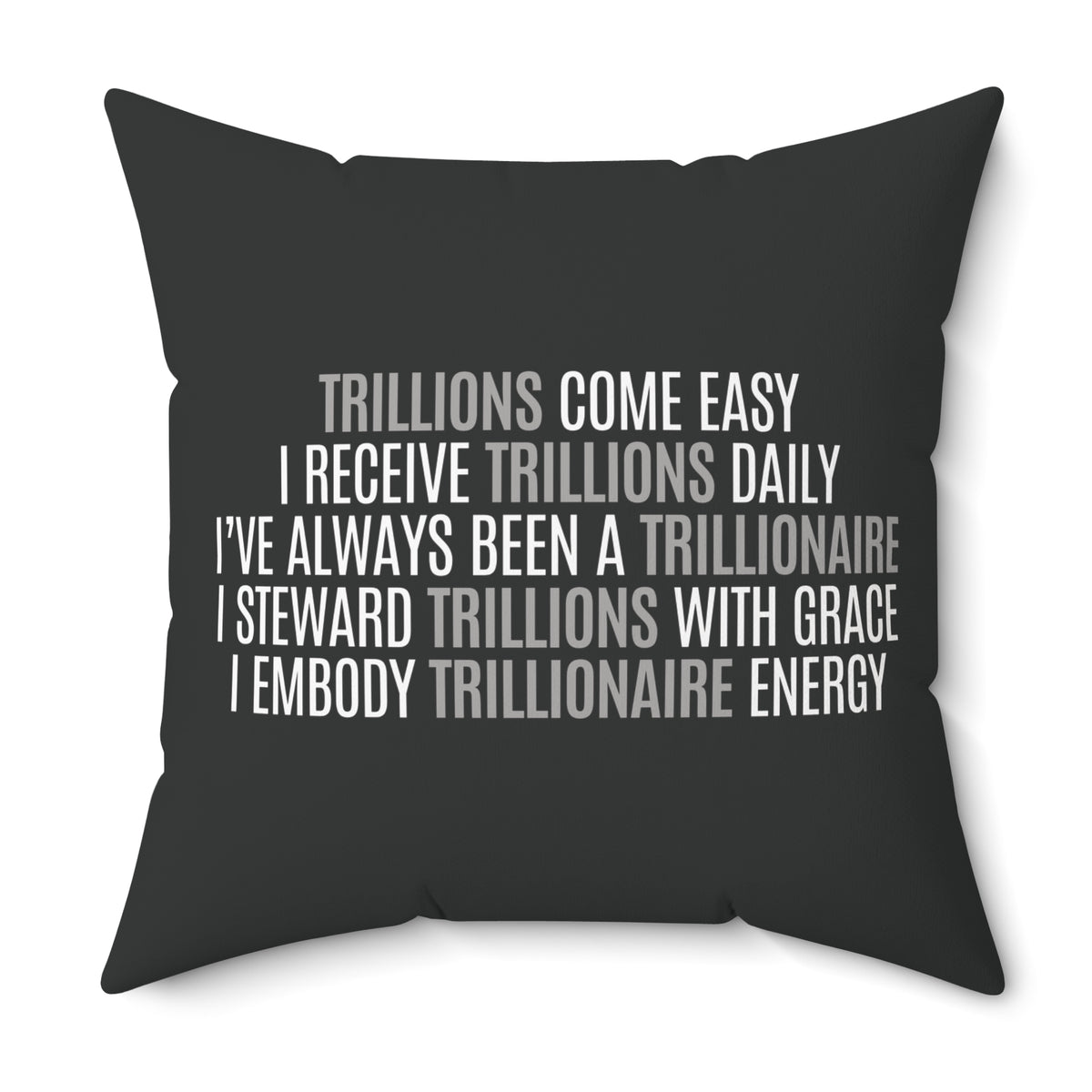 God Made Trillionaire Spun Polyester Square Pillow