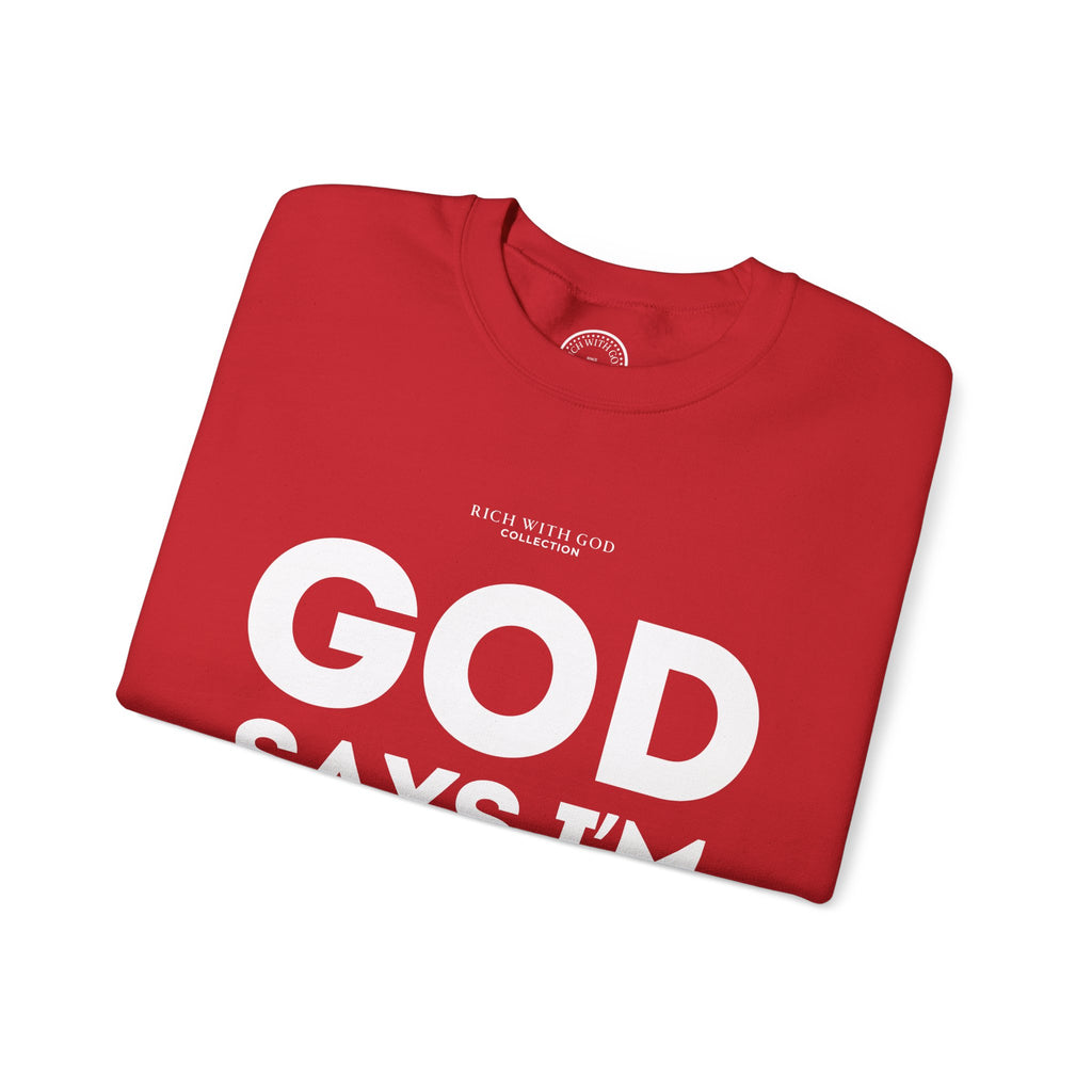 God Says I’m Chosen Crewneck Sweatshirt