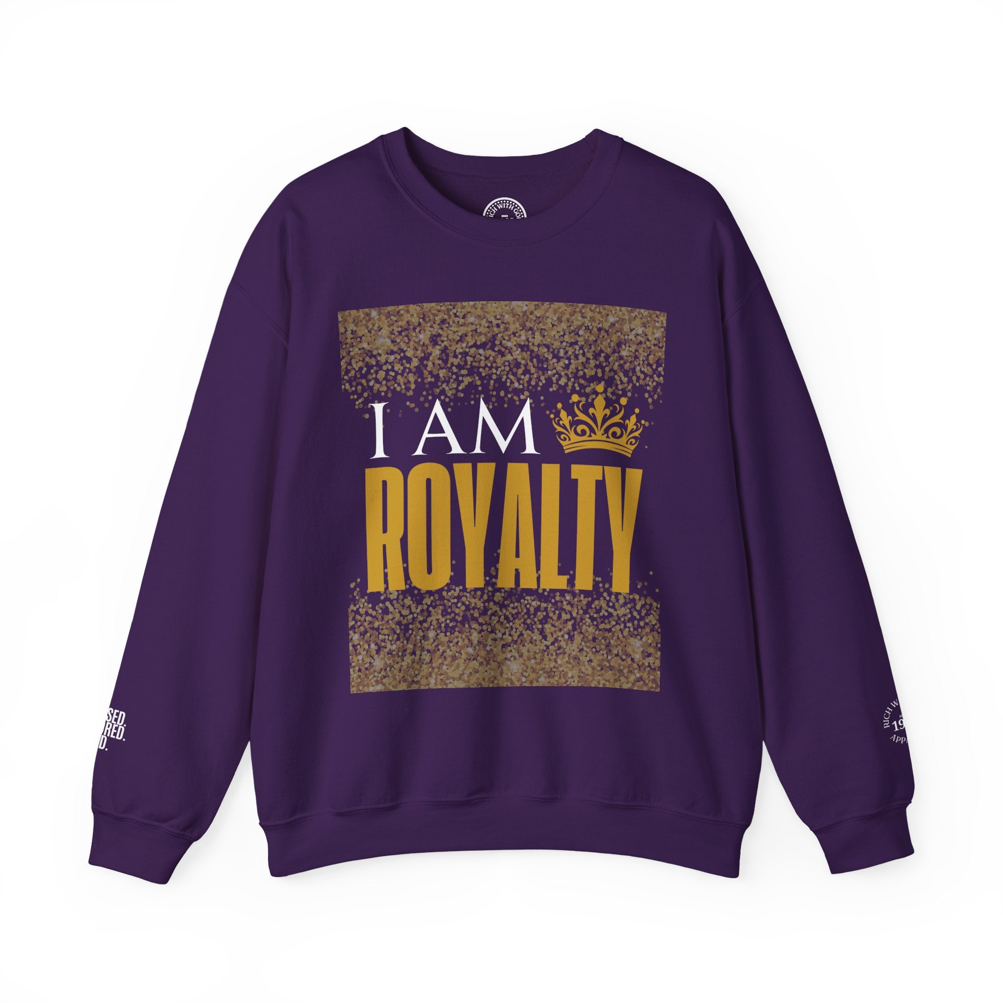 I Am Royalty Crewneck Sweatshirt
