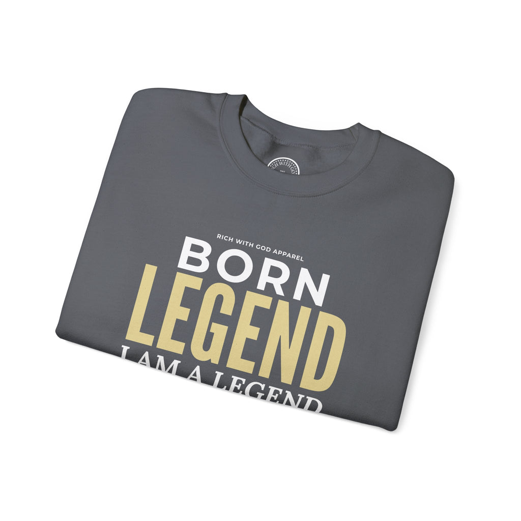 Born Legend Crewneck Sweatshirt