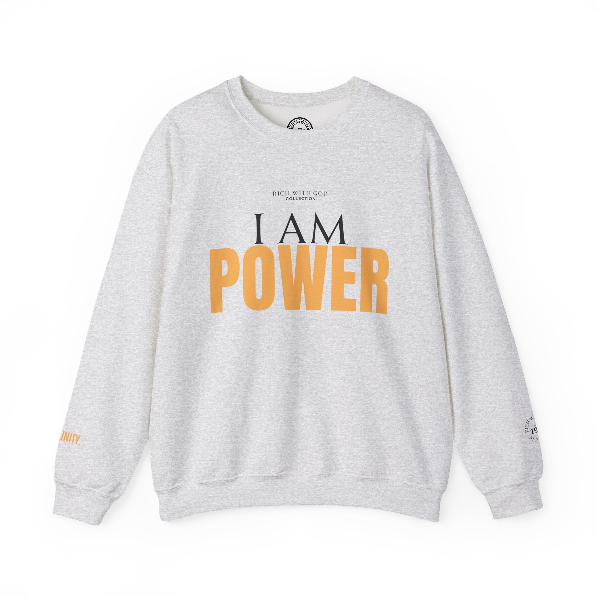 I Am Power Crewneck Sweatshirt