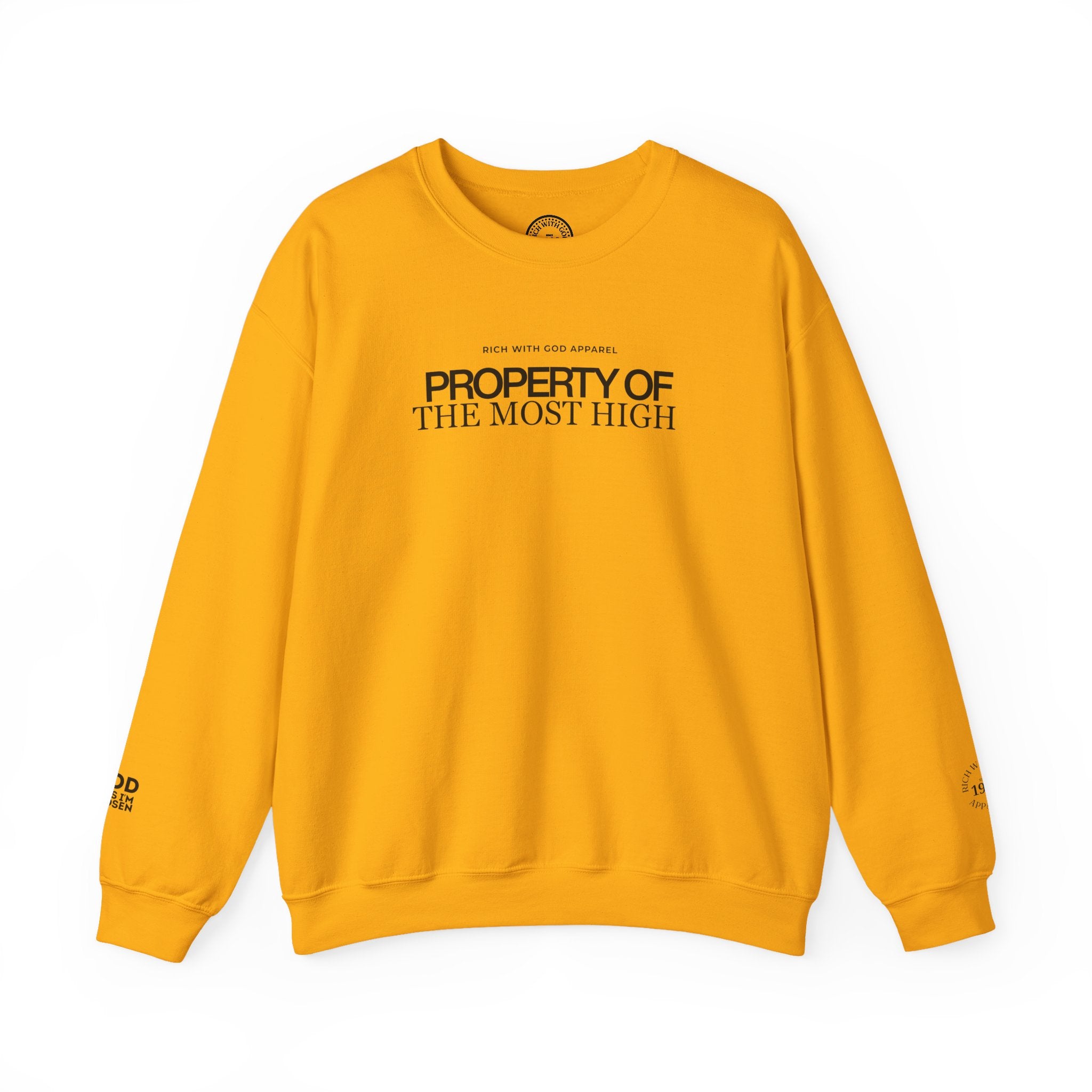 Property of the Most High Crewneck Sweatshirt