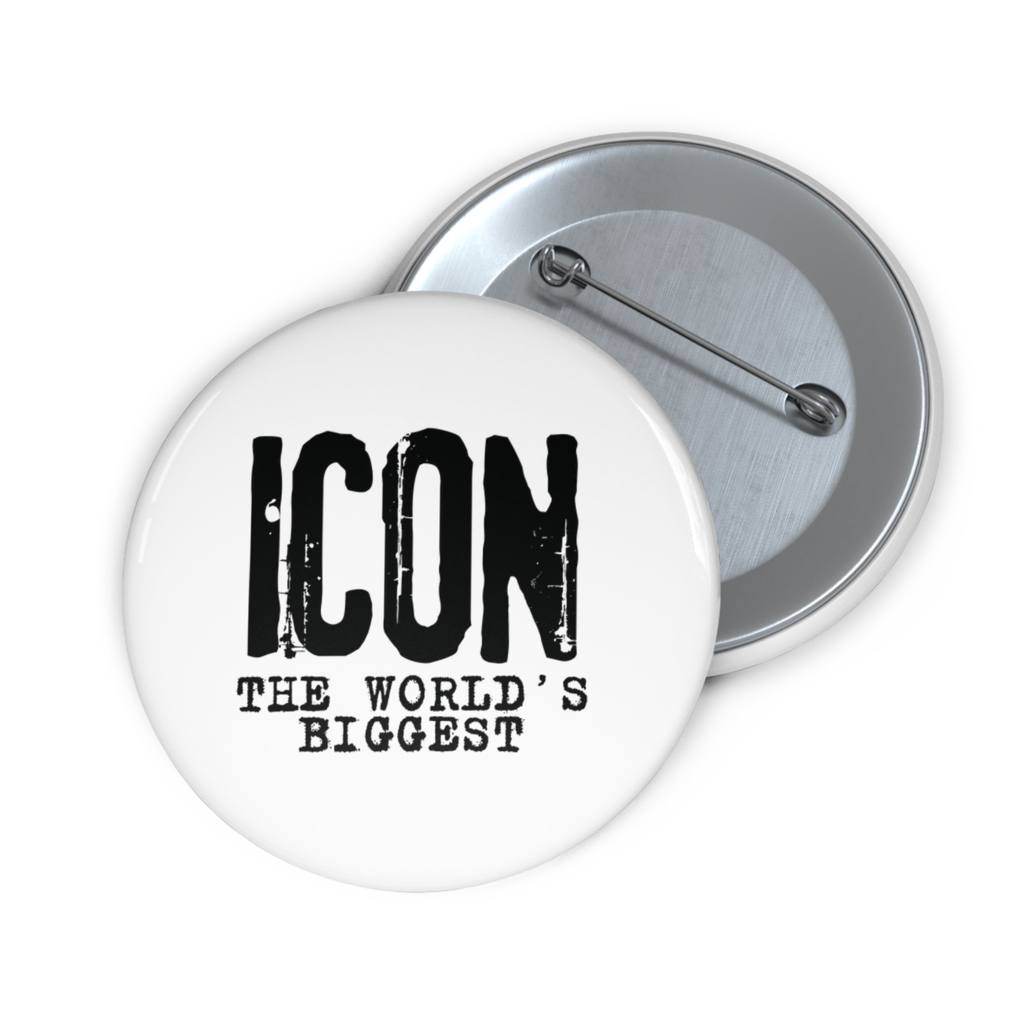 "Icon – The World’s Biggest" Pin Button