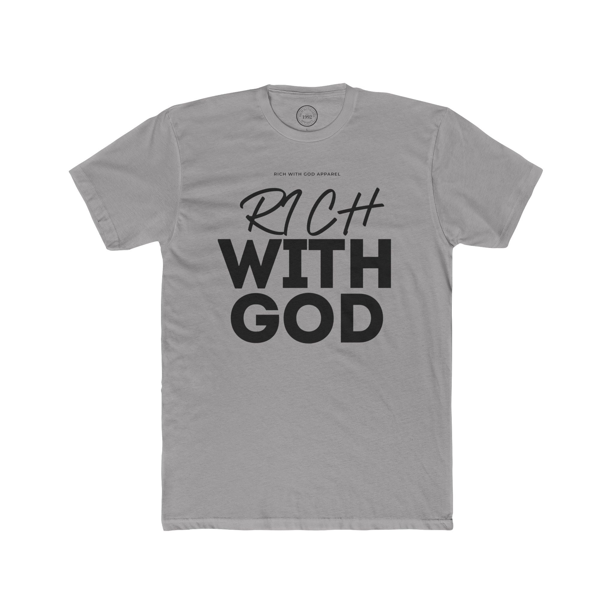 Rich With God Crew Tee