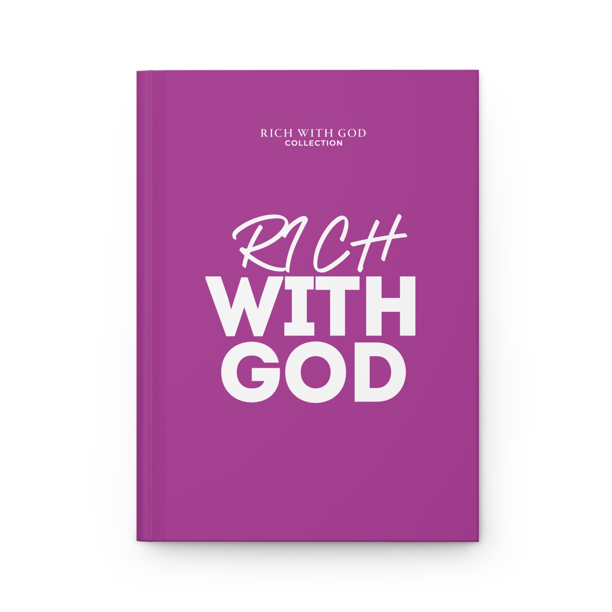 Copy of Rich With God Hardcover Journal Matte (Pink)
