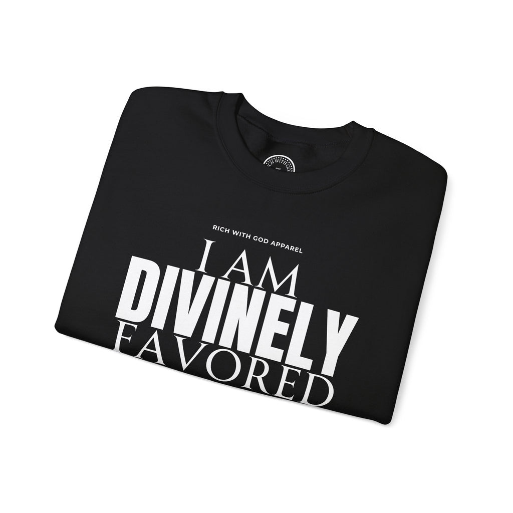 I Am Divinely Favored Crewneck Sweatshirt