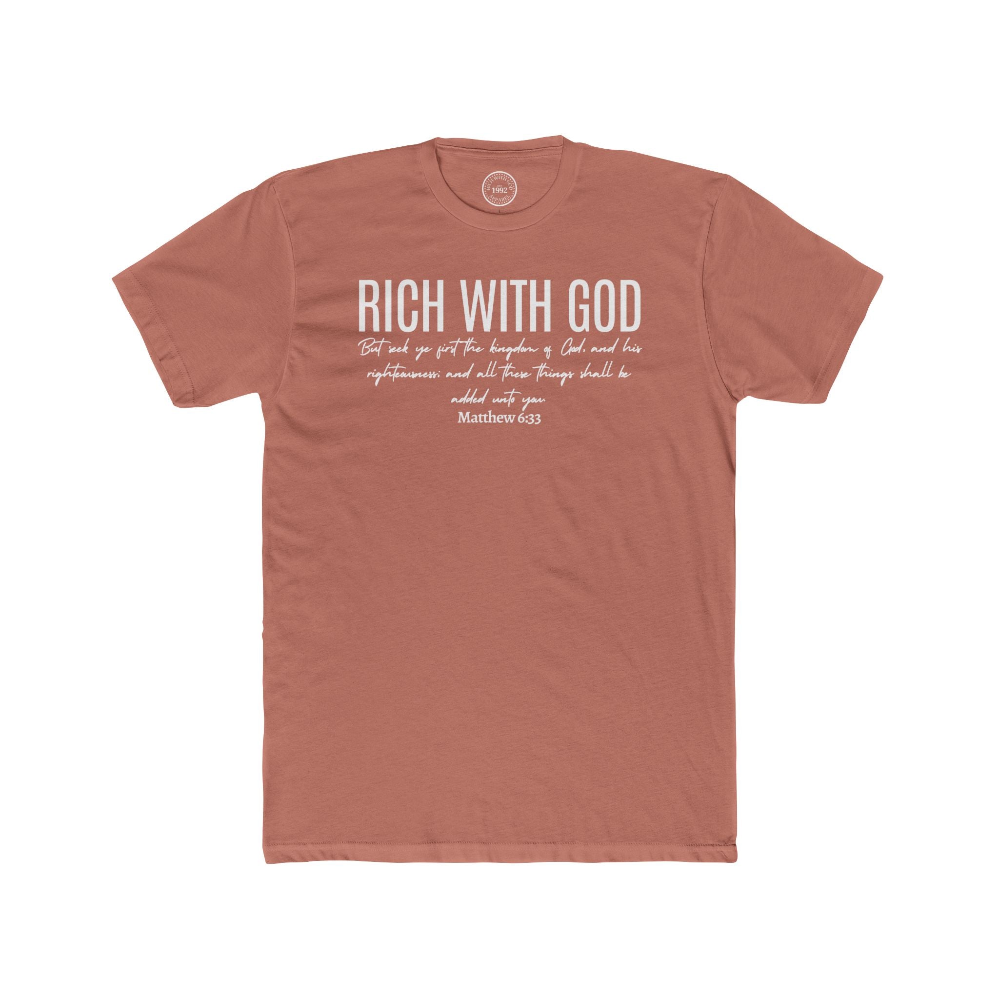 Rich With God Matthew 6:33 Crew Tee