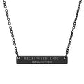 Rich With God Horizontal Bar Necklace (Engraving)