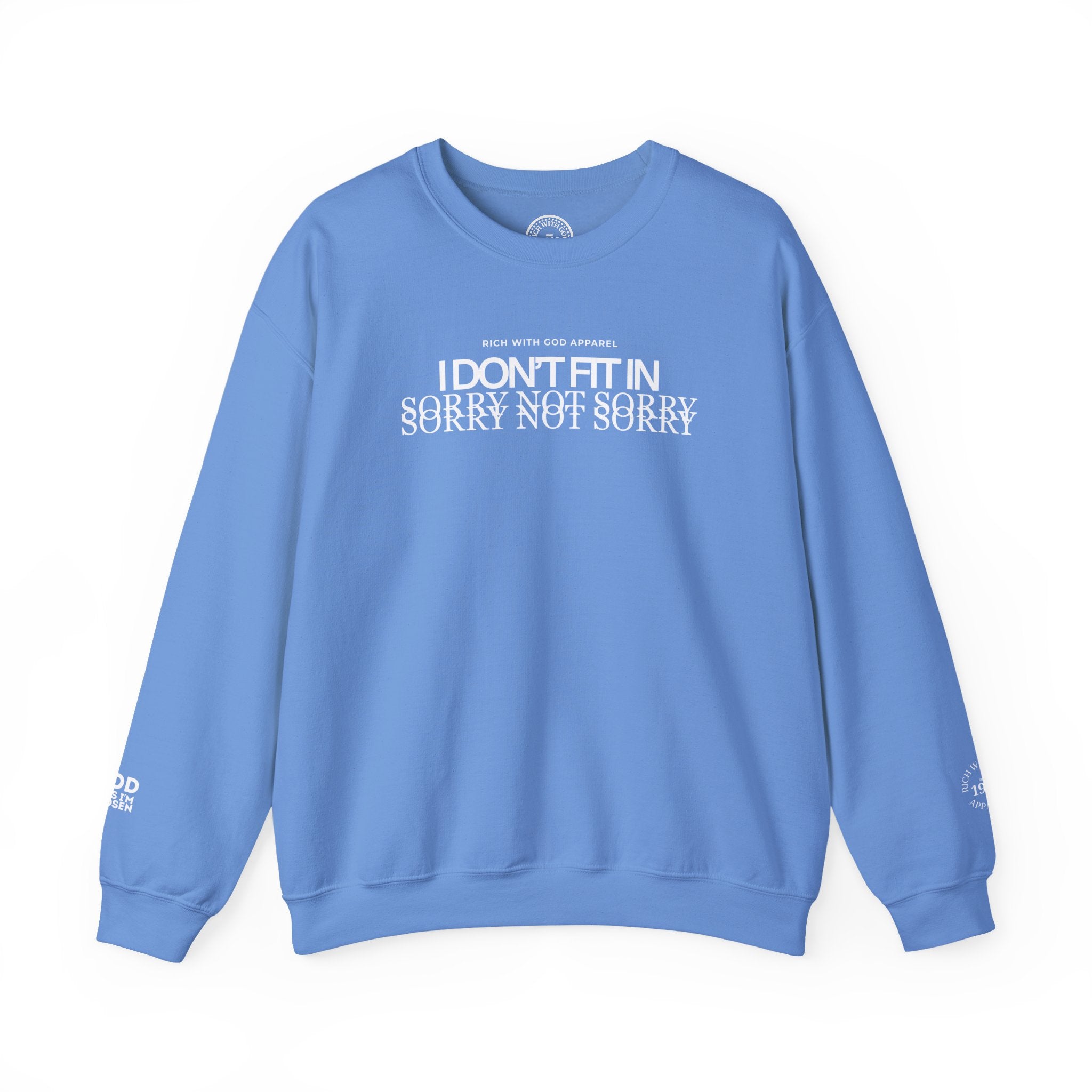 I Don't Fit In Crewneck Sweatshirt