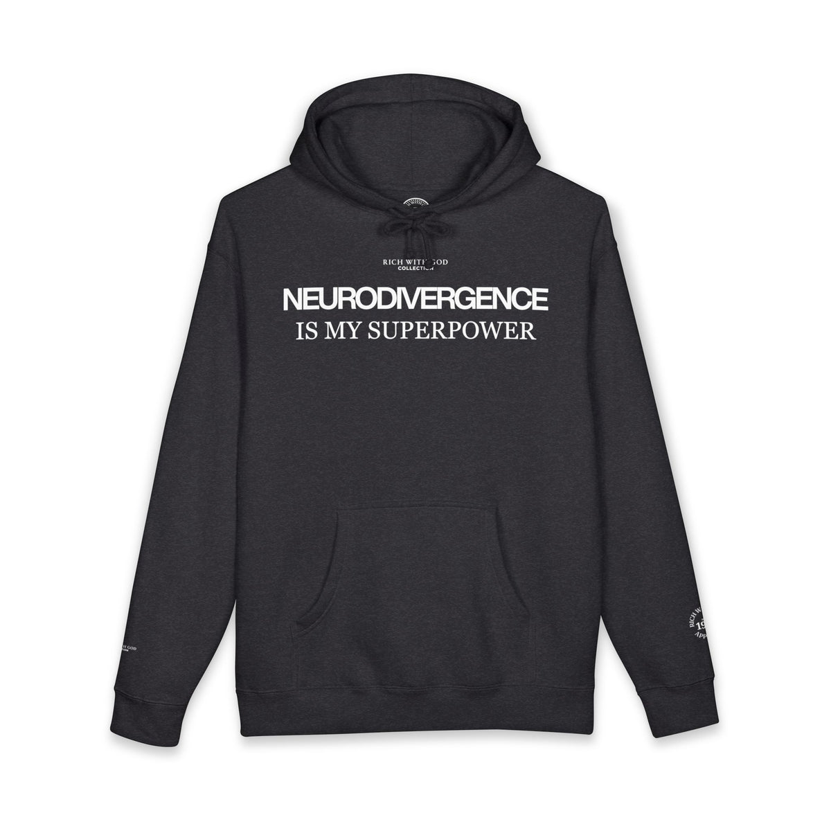 Neurodivergence is My Superpower Hoodie