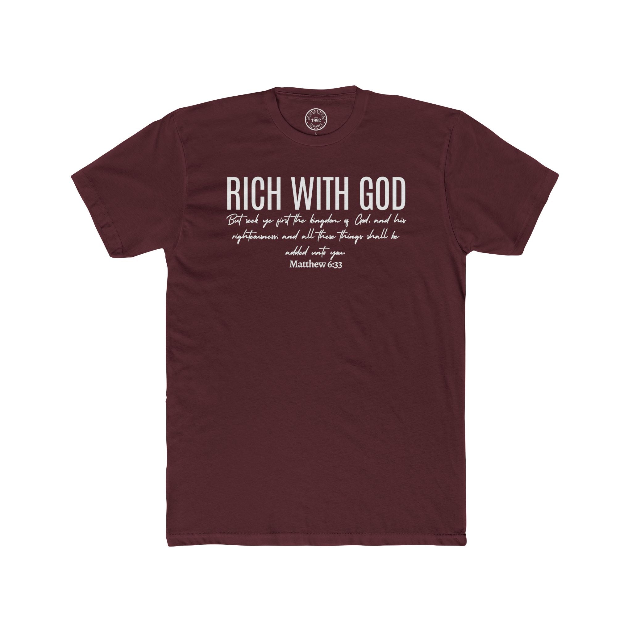 Rich With God Matthew 6:33 Crew Tee