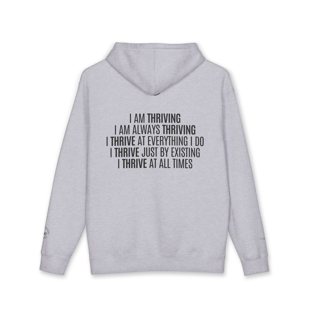I Am Thriving Hoodie