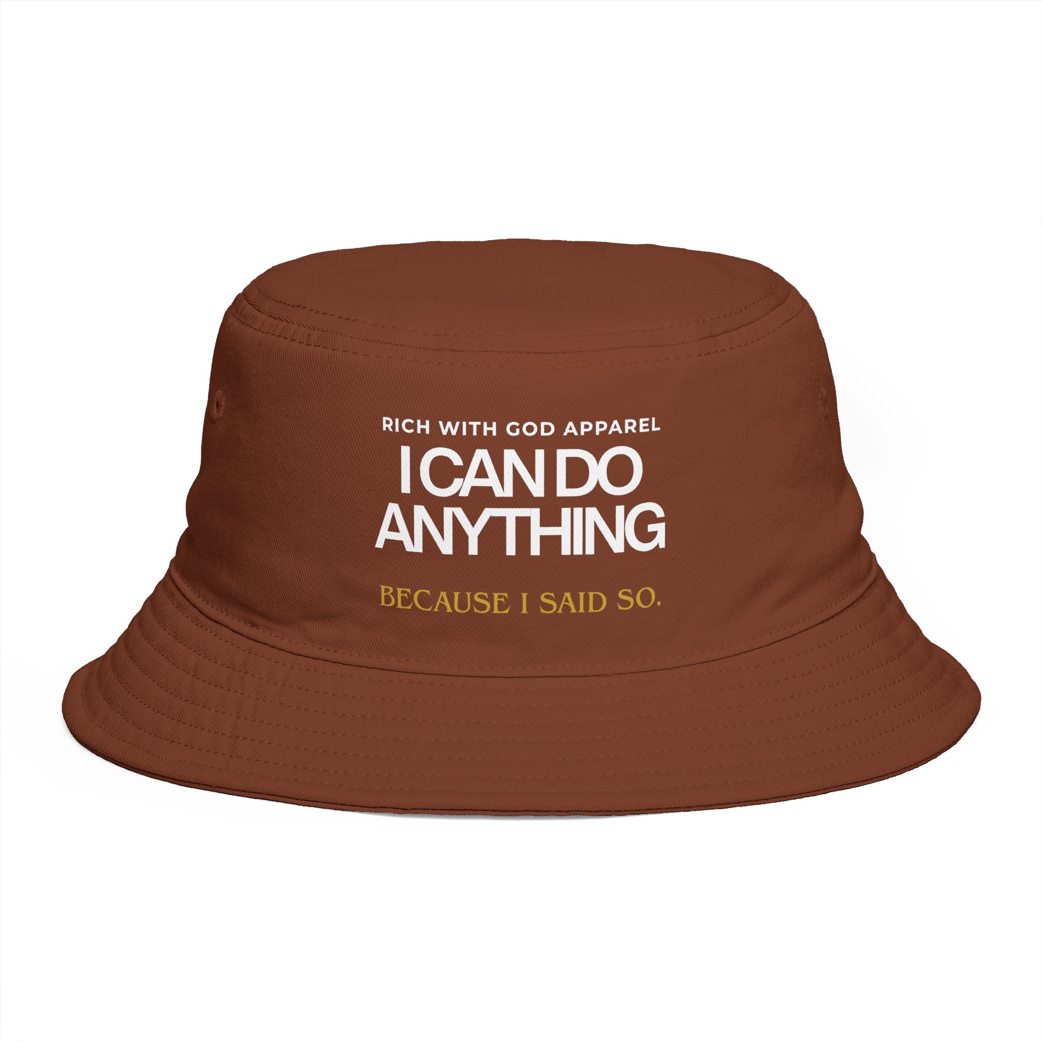 I Can Do Anything Bucket Hat