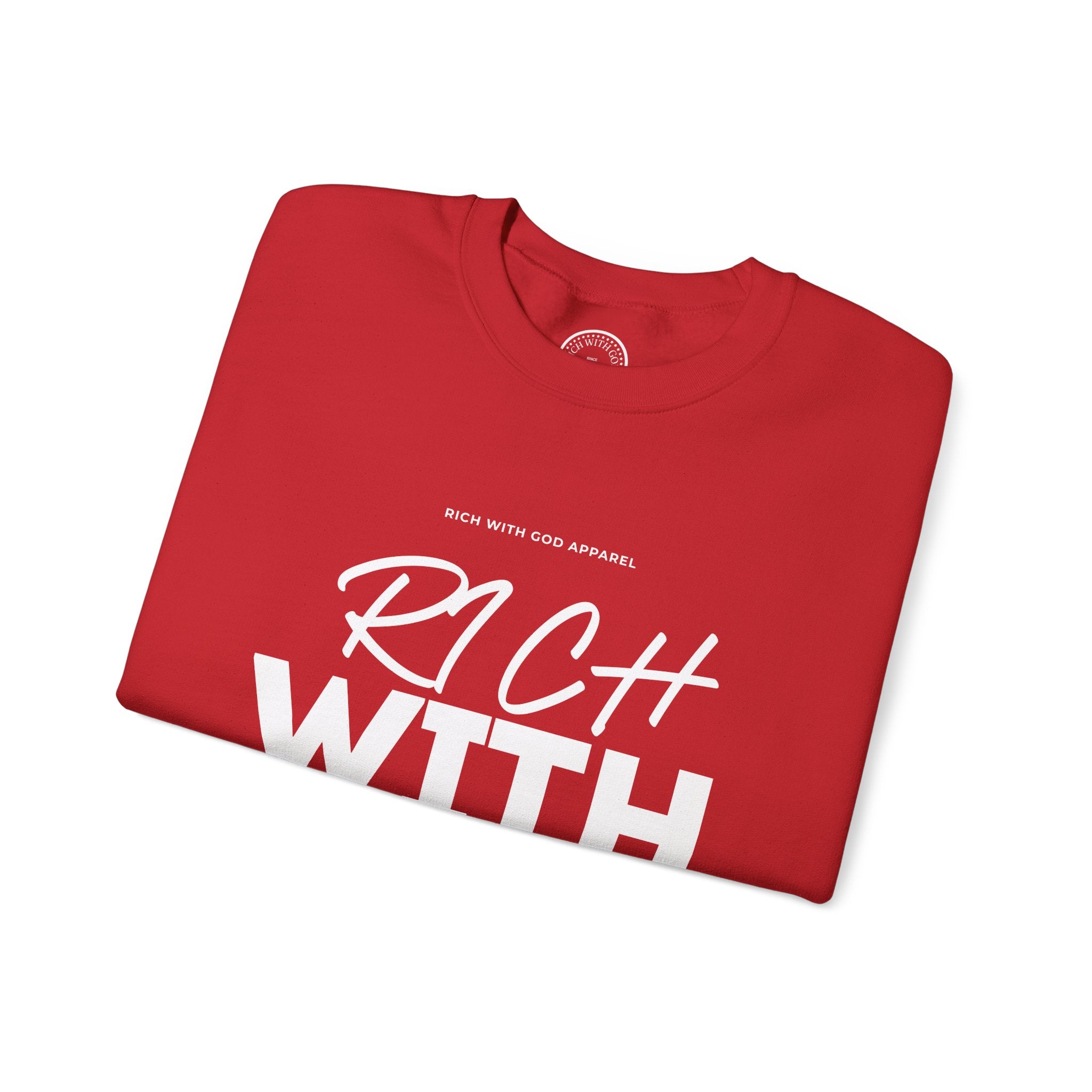 Rich With God Crewneck