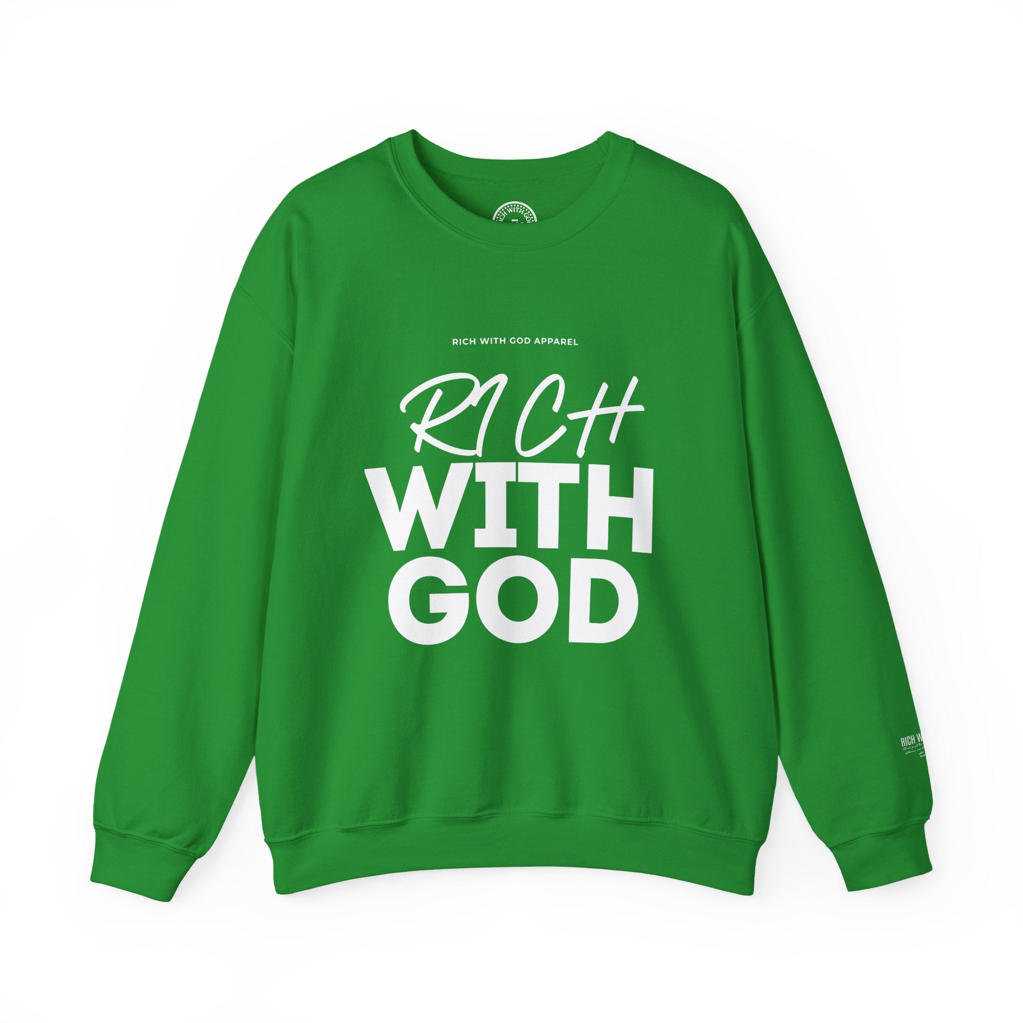 Rich With God Crewneck