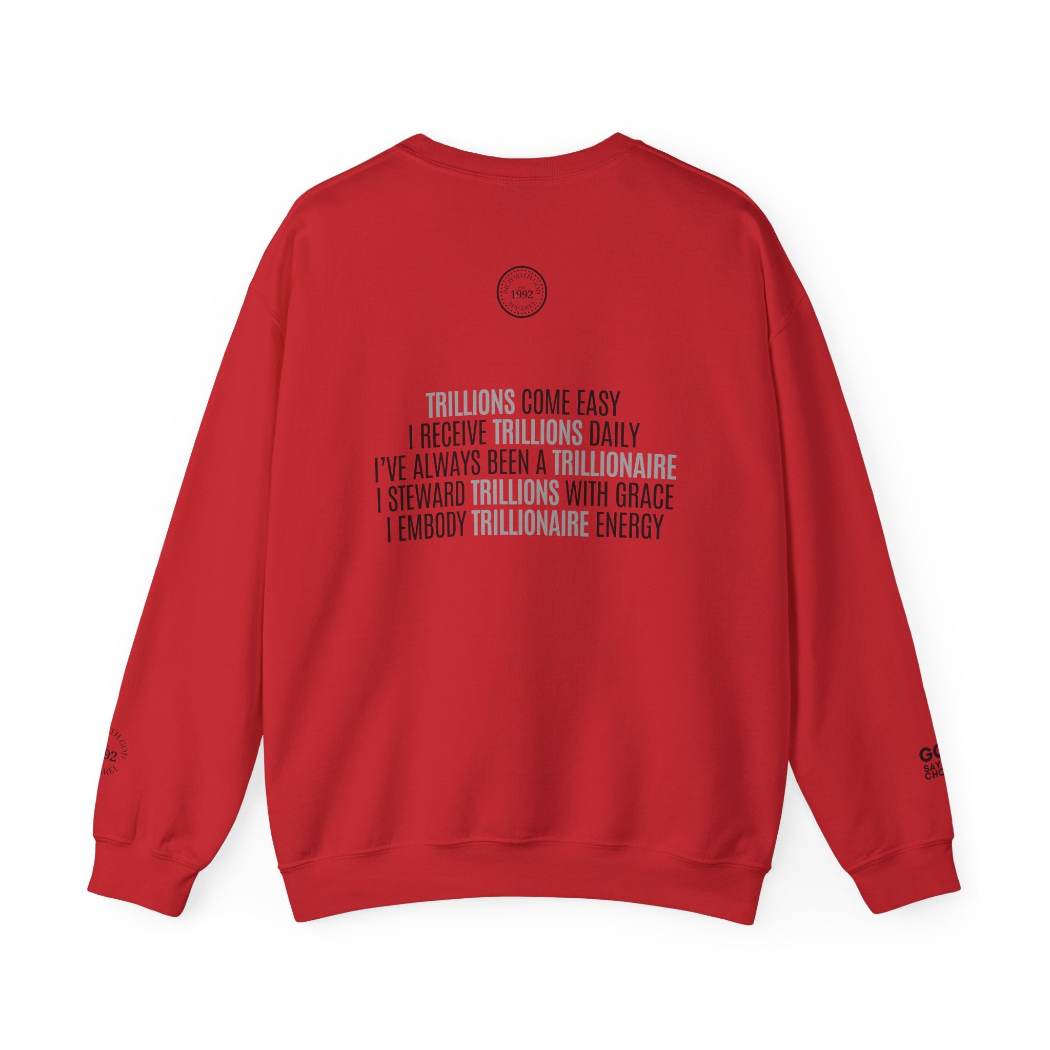 God Made Trillionaire Crewneck Sweatshirt