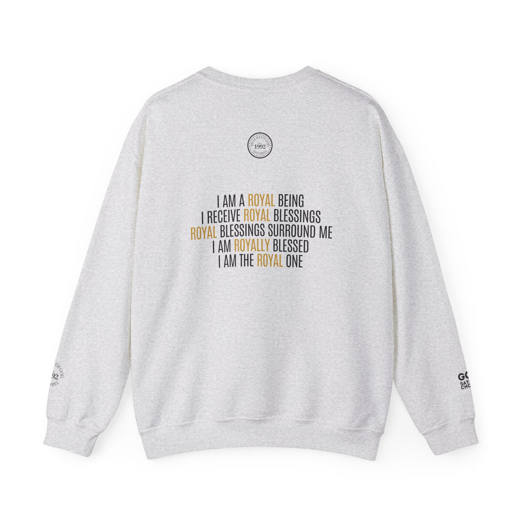 I Am Royalty Crewneck Sweatshirt