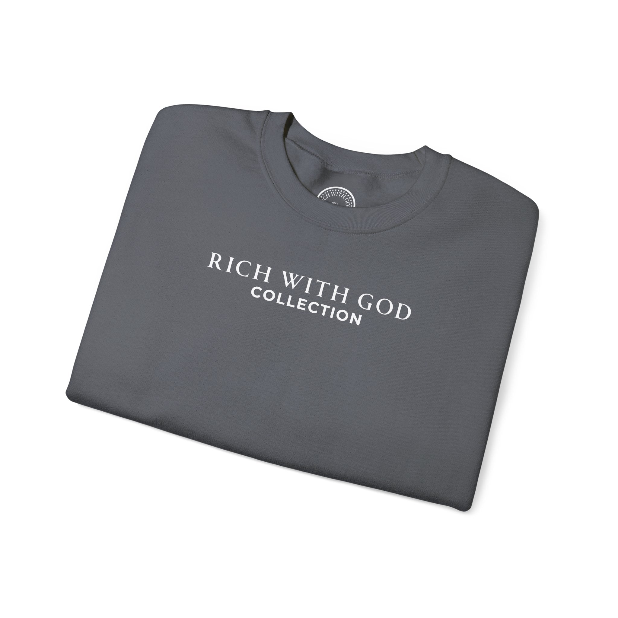 Rich With God Collection Crewneck Sweatshirt