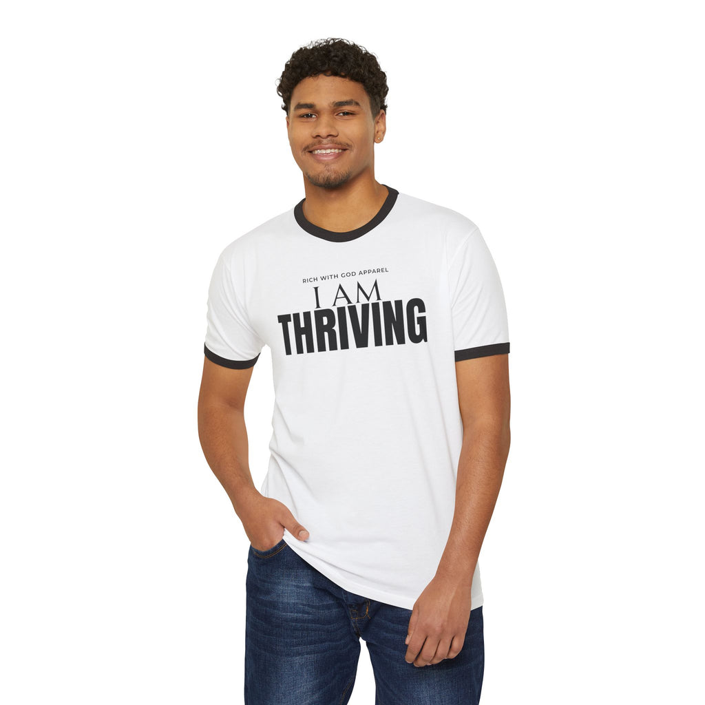 I Am Thriving Unisex Cotton Ringer T-Shirt