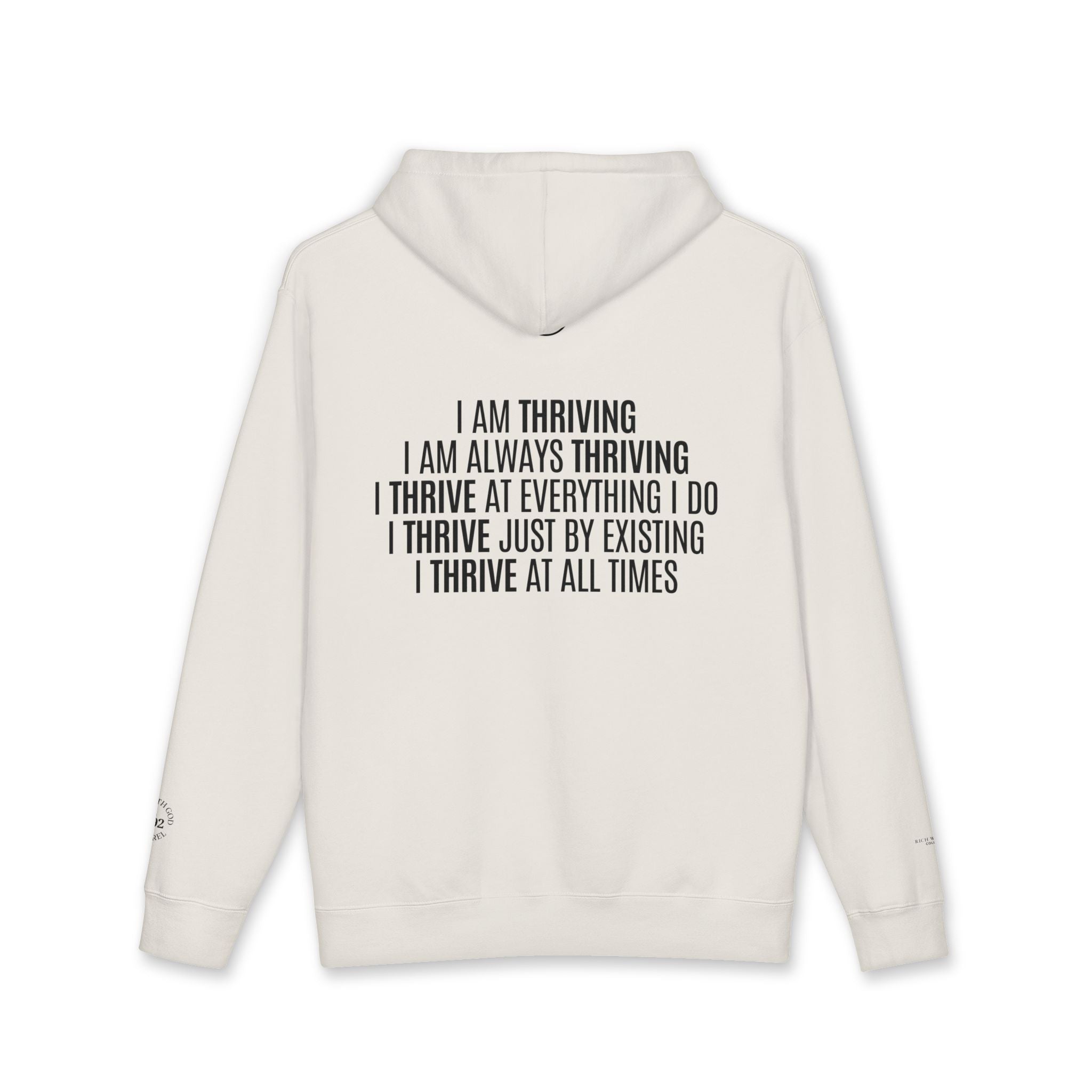 I Am Thriving Hoodie