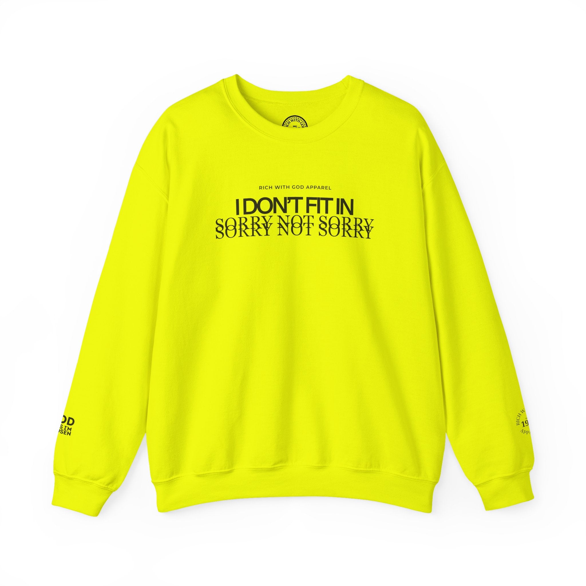 I Don't Fit In Crewneck Sweatshirt