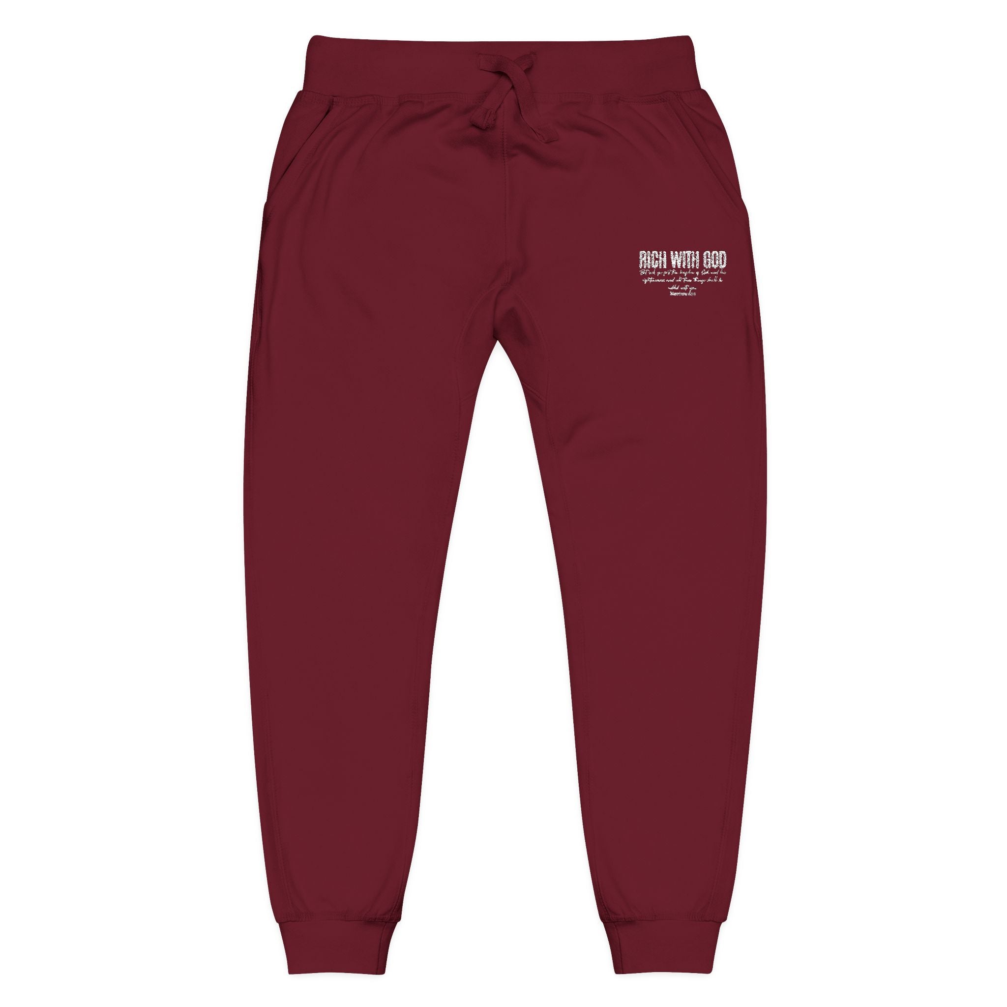 Rich With God Matthew 6:33 Unisex Fleece Sweatpants (Embroidery)
