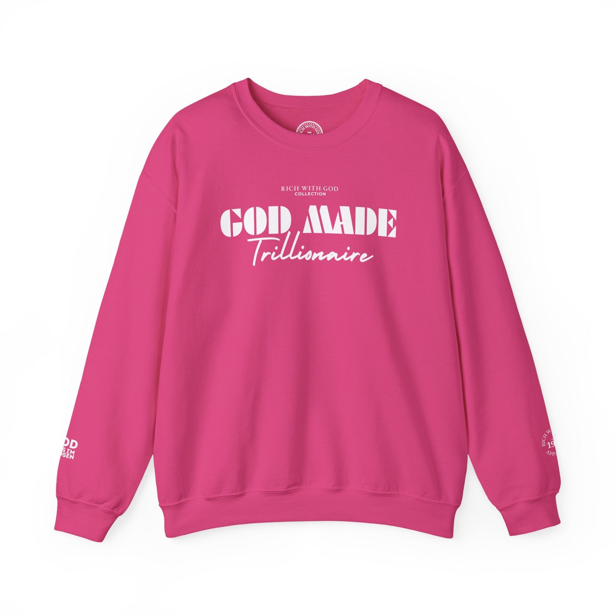 God Made Trillionaire Crewneck Sweatshirt