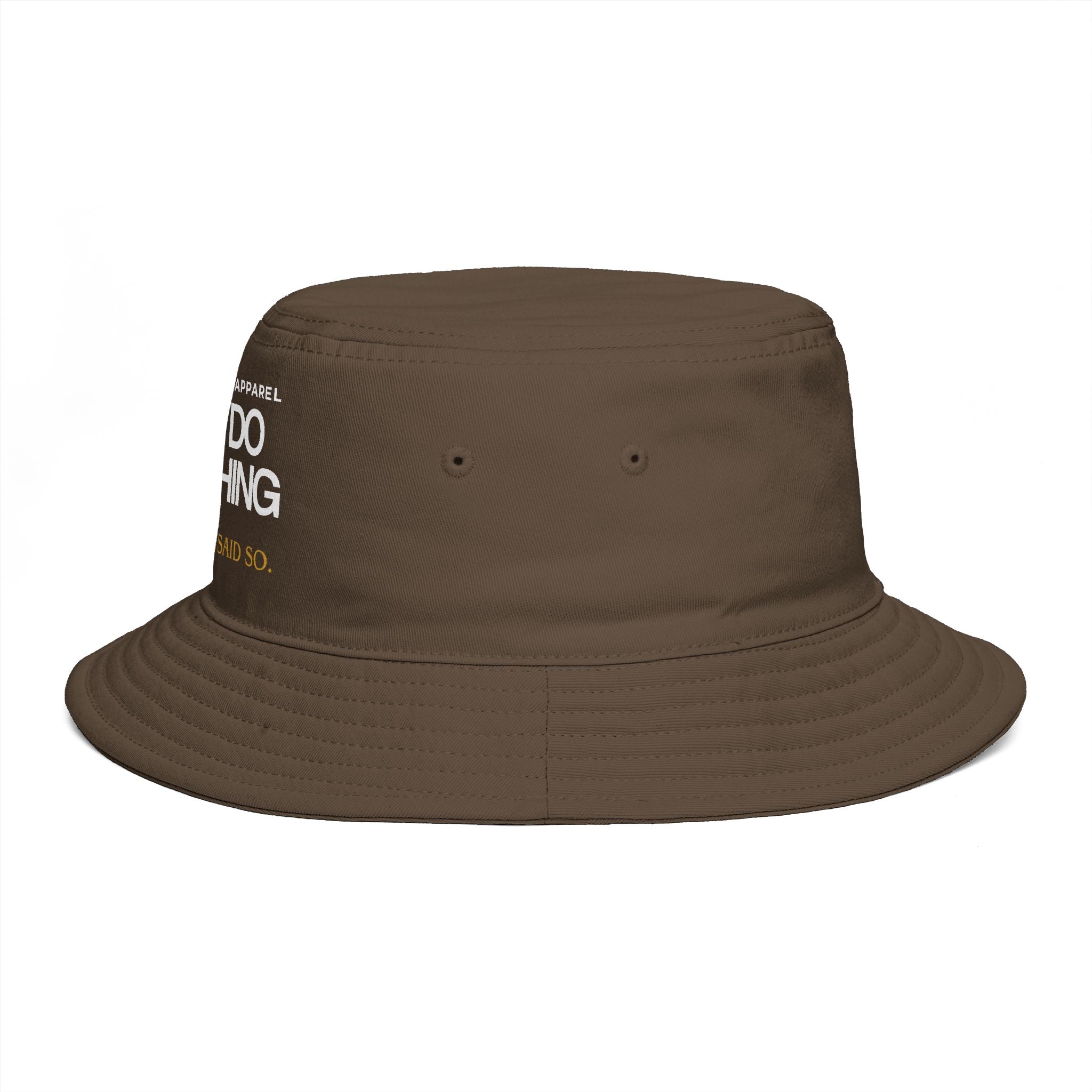 I Can Do Anything Bucket Hat