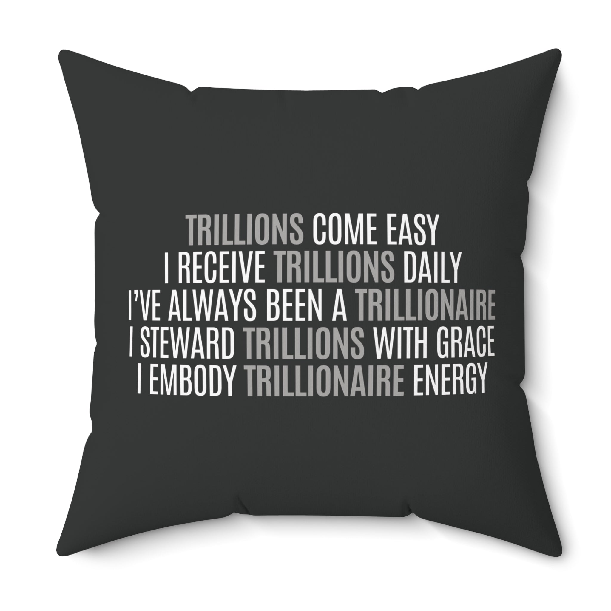 God Made Trillionaire Spun Polyester Square Pillow