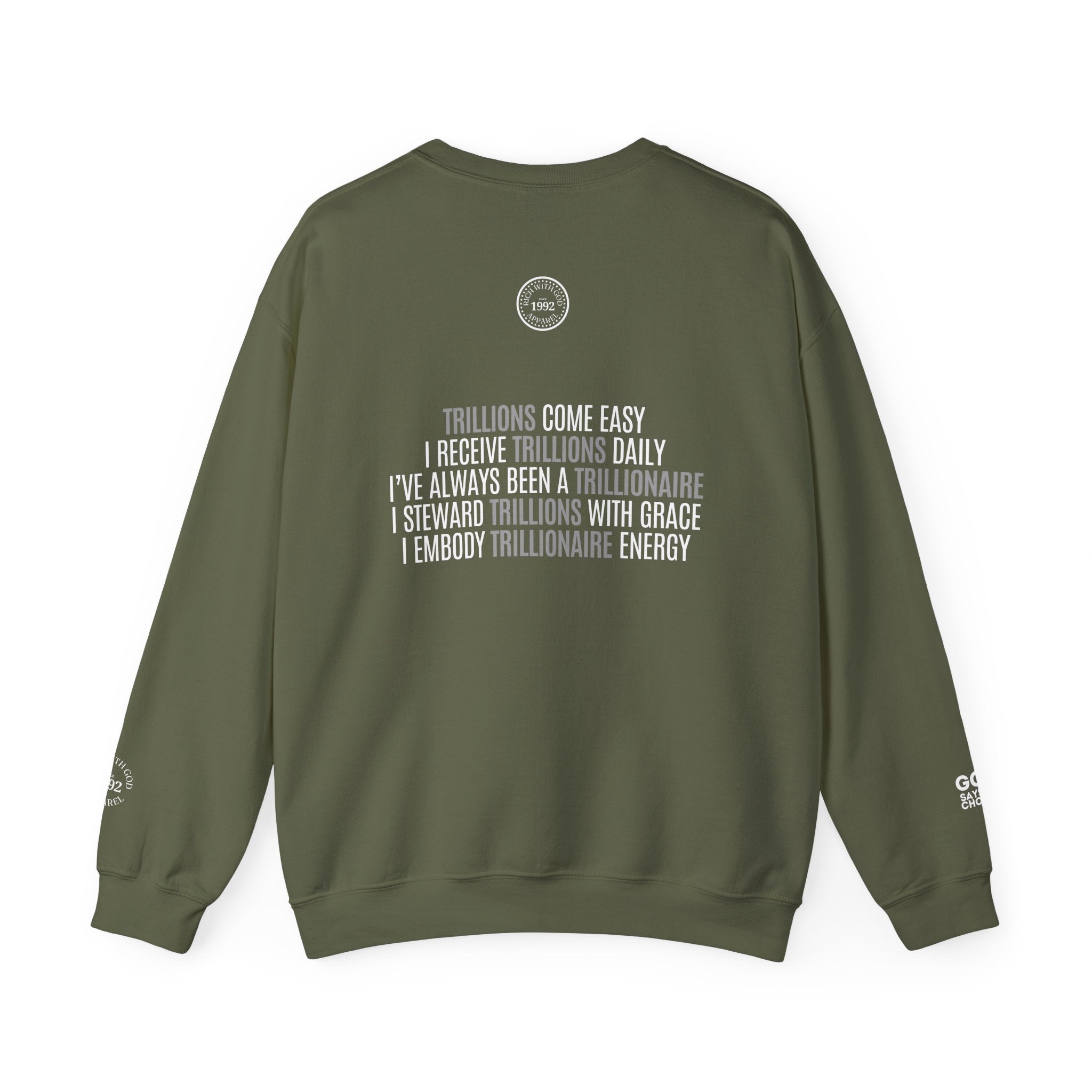 God Made Trillionaire Crewneck Sweatshirt