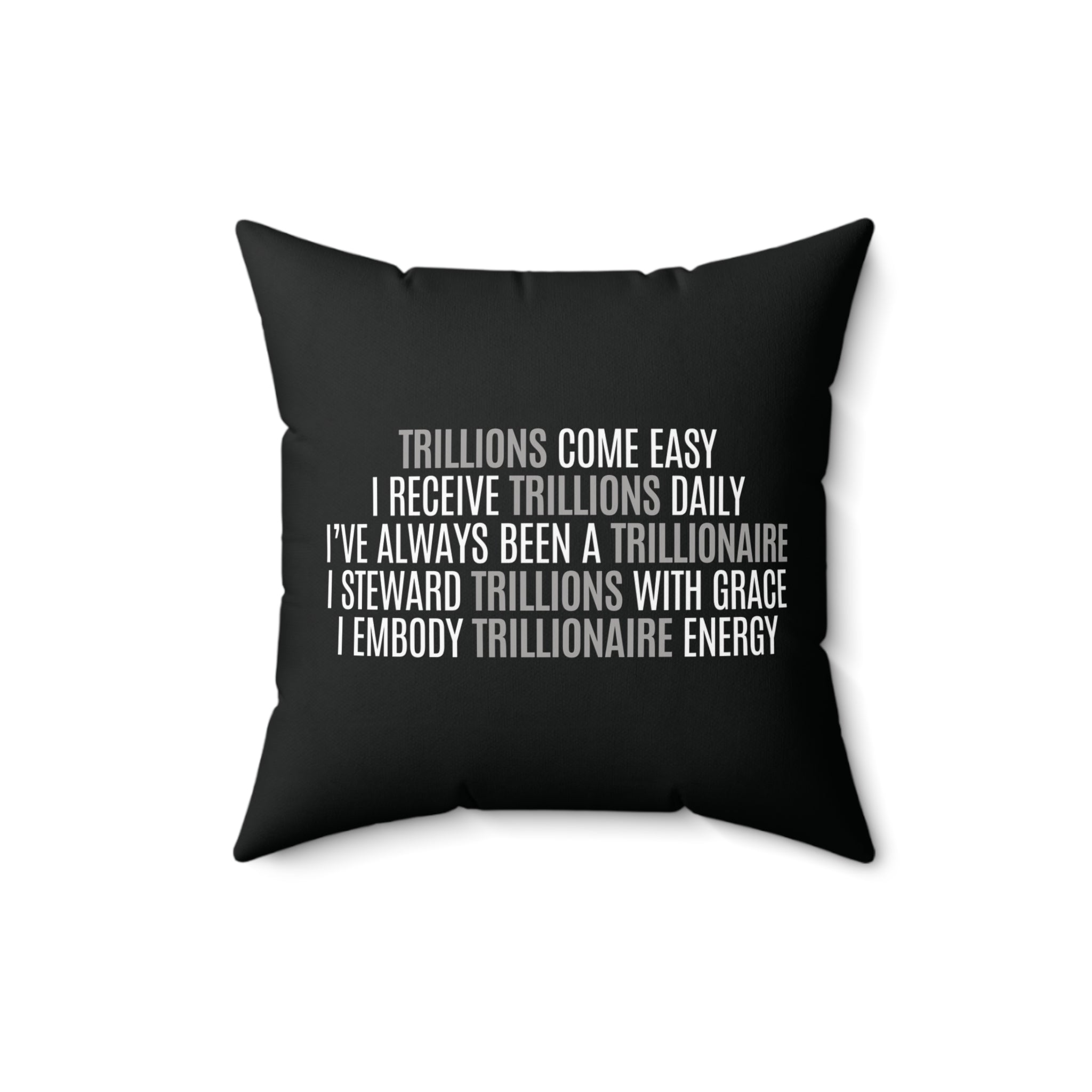 God Made Trillionaire Spun Polyester Square Pillow