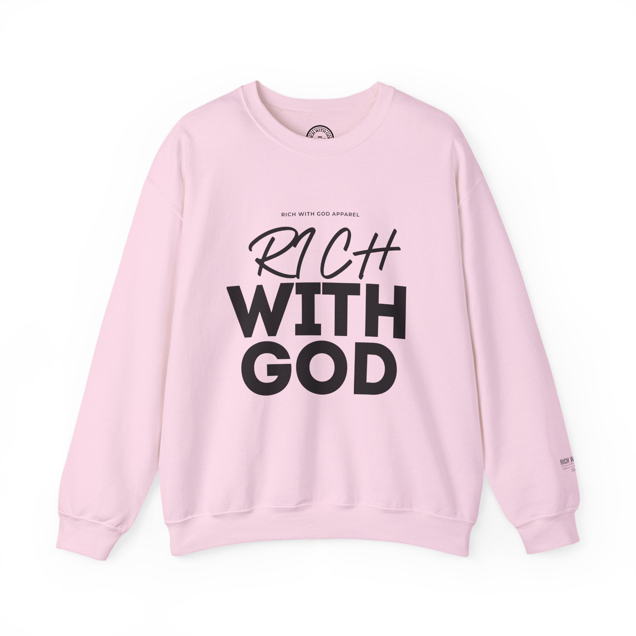 Rich With God Crewneck