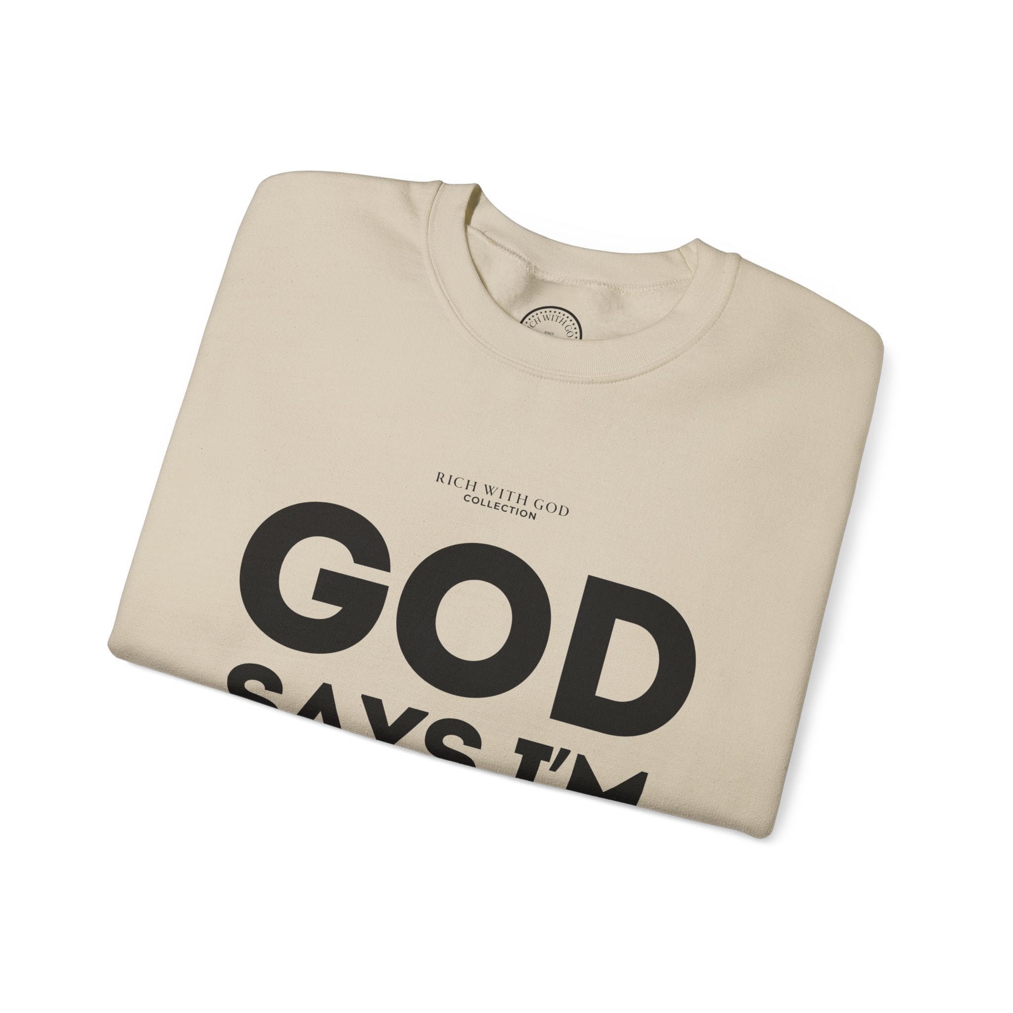 God Says I’m Chosen Crewneck Sweatshirt