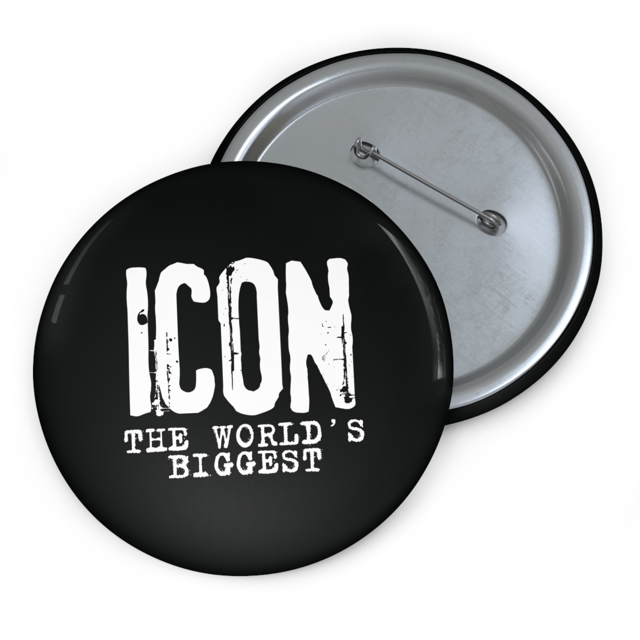 "Icon - The World's Biggest" Pin Button