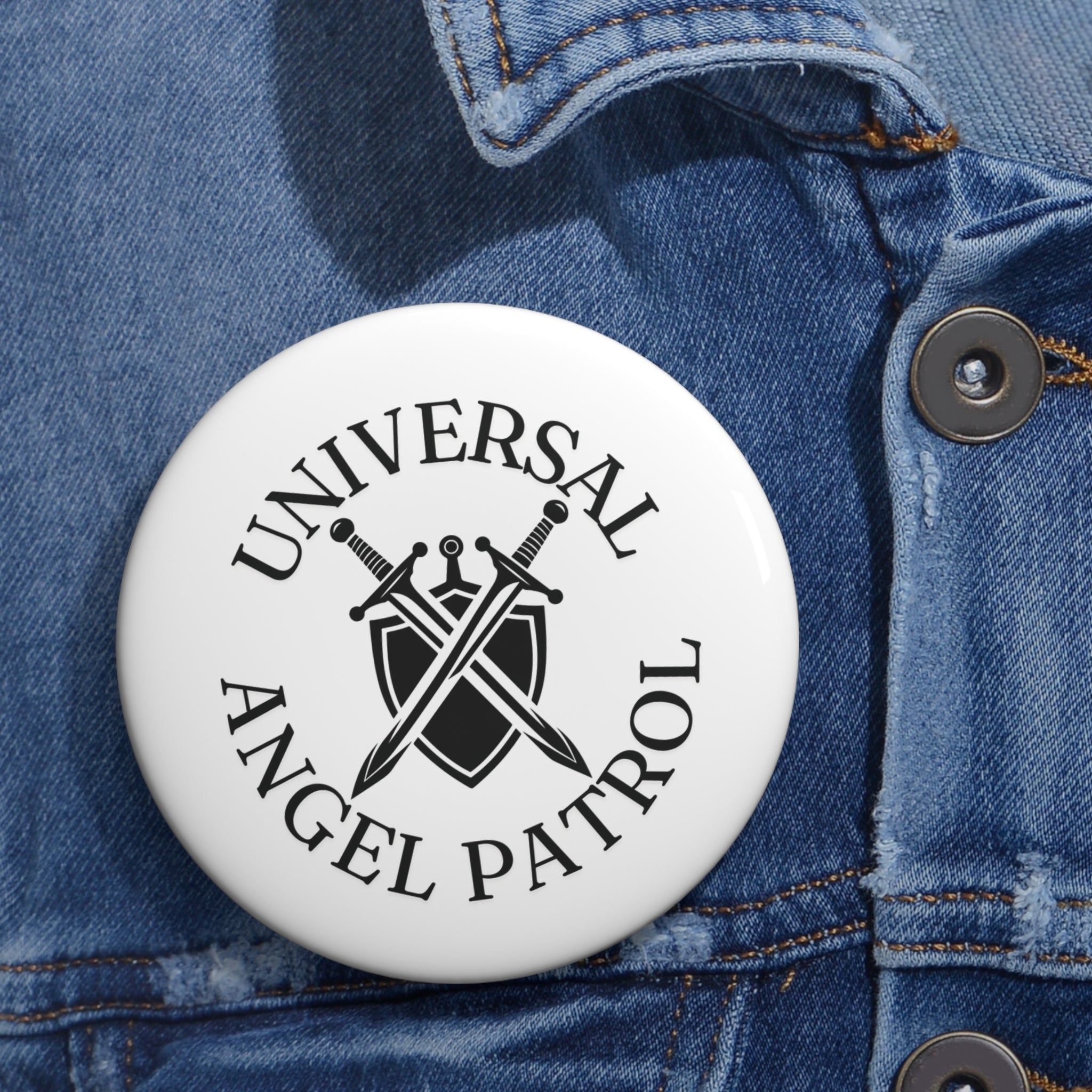 "Universal Angel Patrol" Pin Button