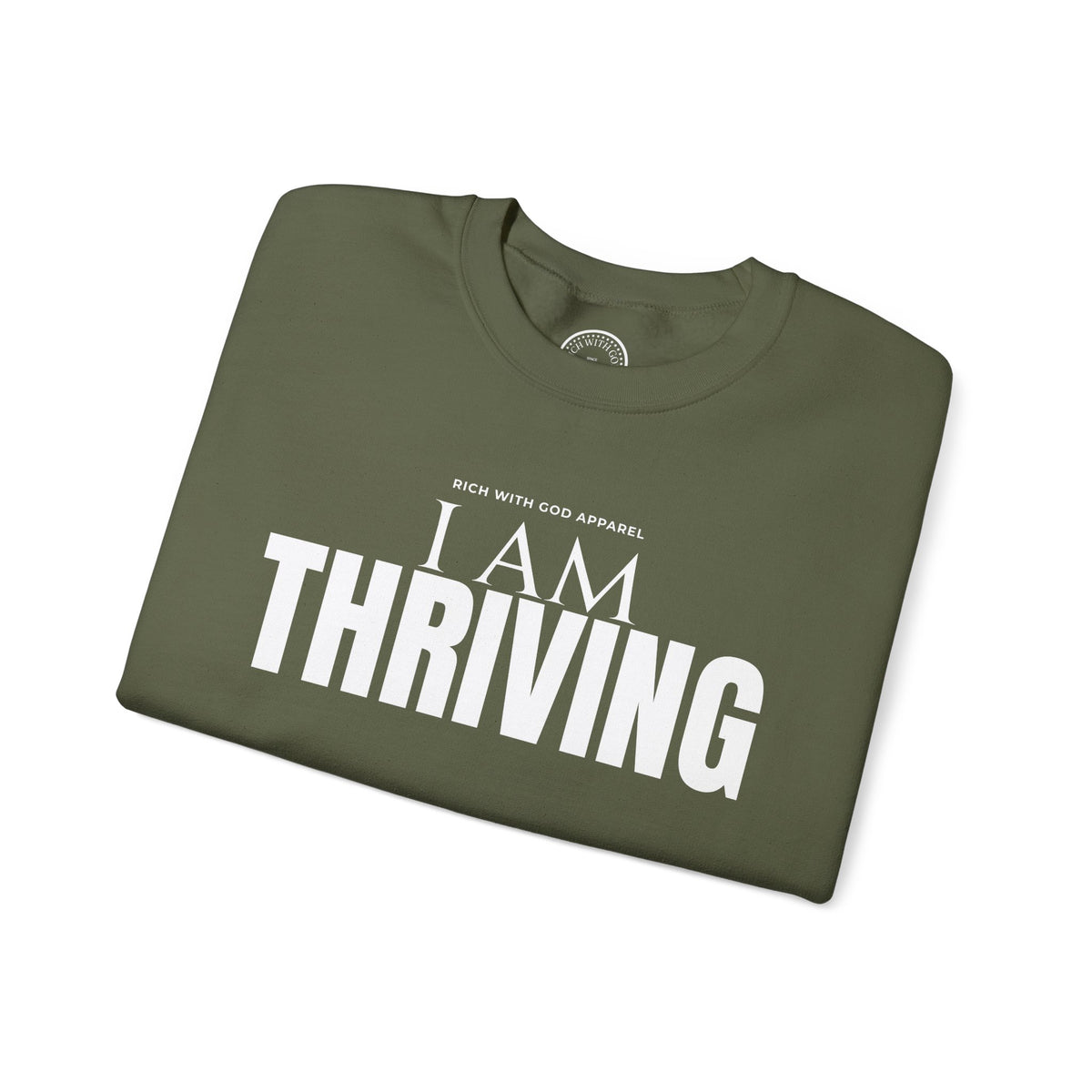 I Am Thriving Crewneck Sweatshirt