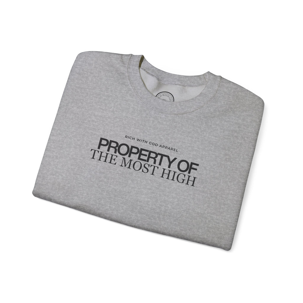 Property of the Most High Crewneck Sweatshirt