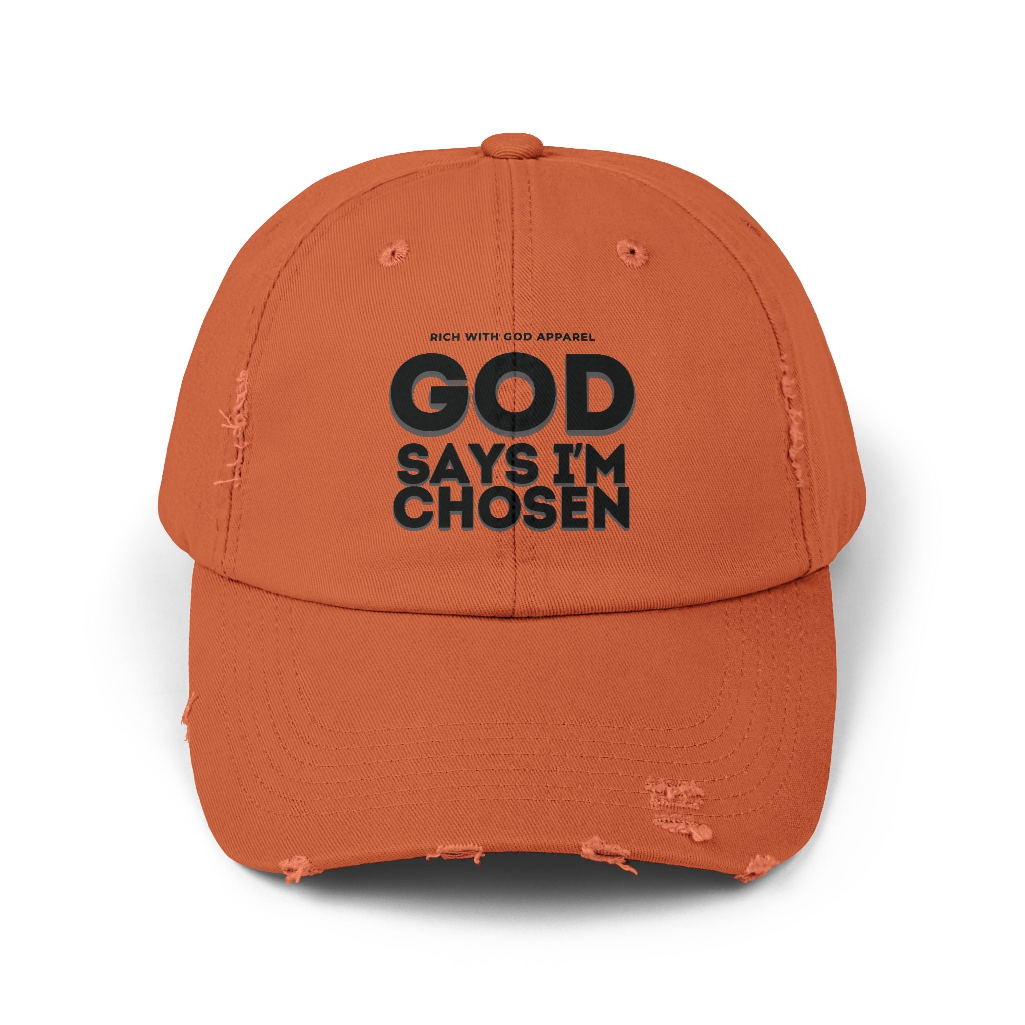 God Says I'm Chosen Unisex Distressed Cap
