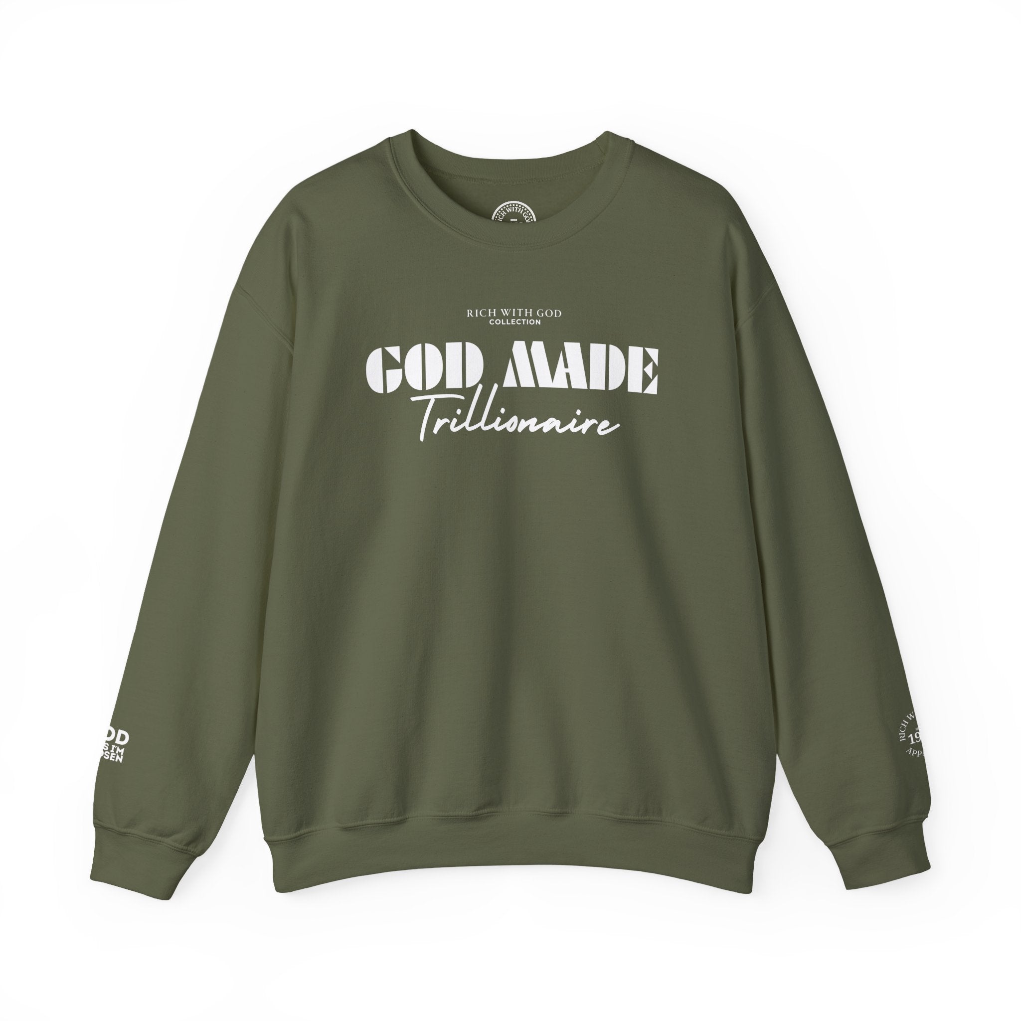 God Made Trillionaire Crewneck Sweatshirt