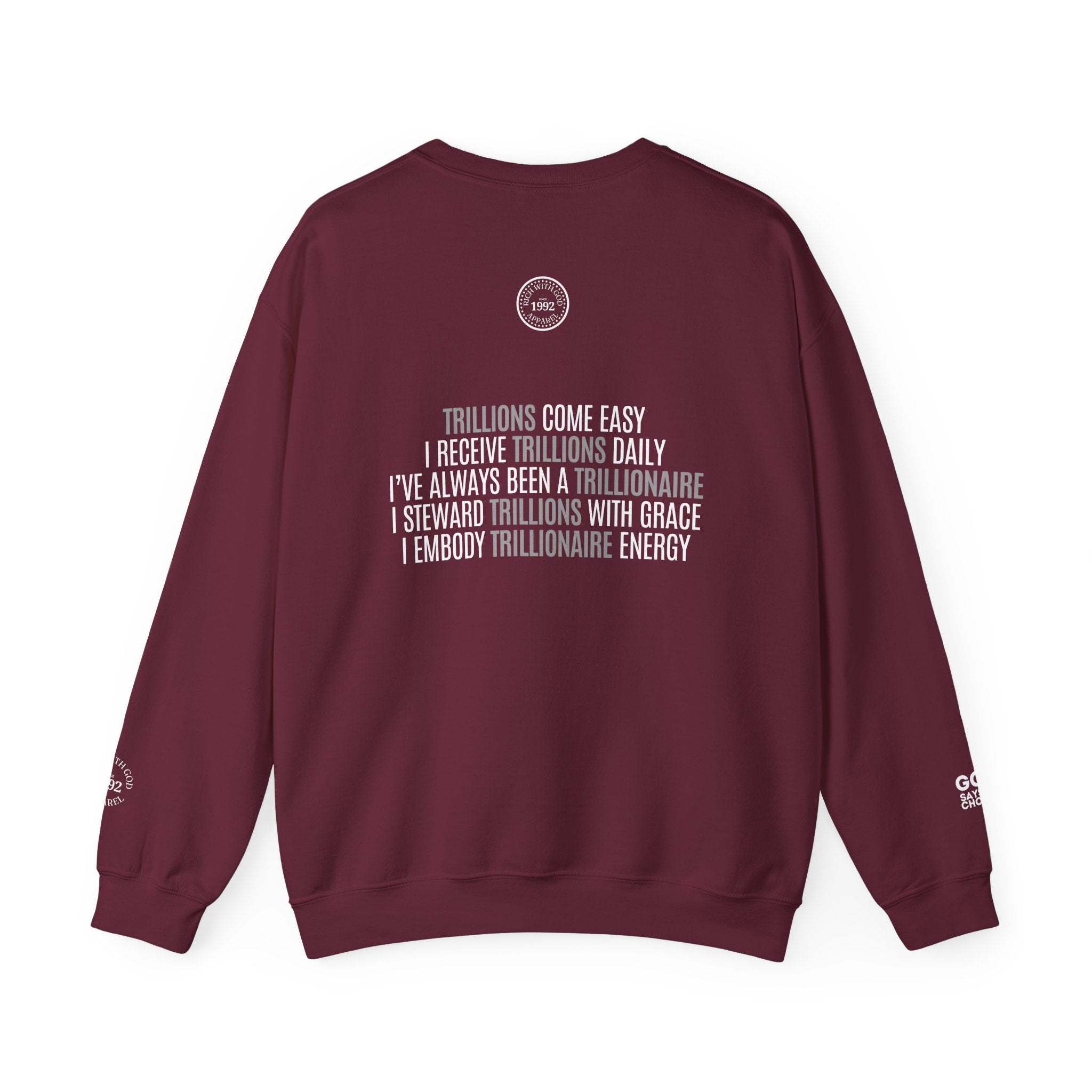 God Made Trillionaire Crewneck Sweatshirt