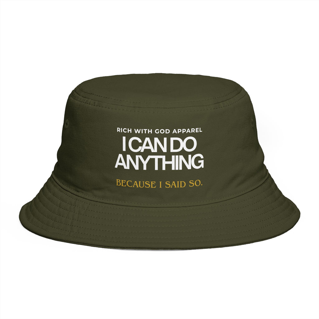 I Can Do Anything Bucket Hat