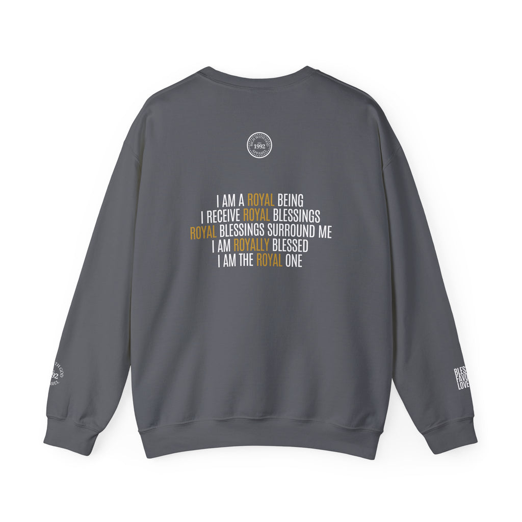 I Am Royalty Crewneck Sweatshirt