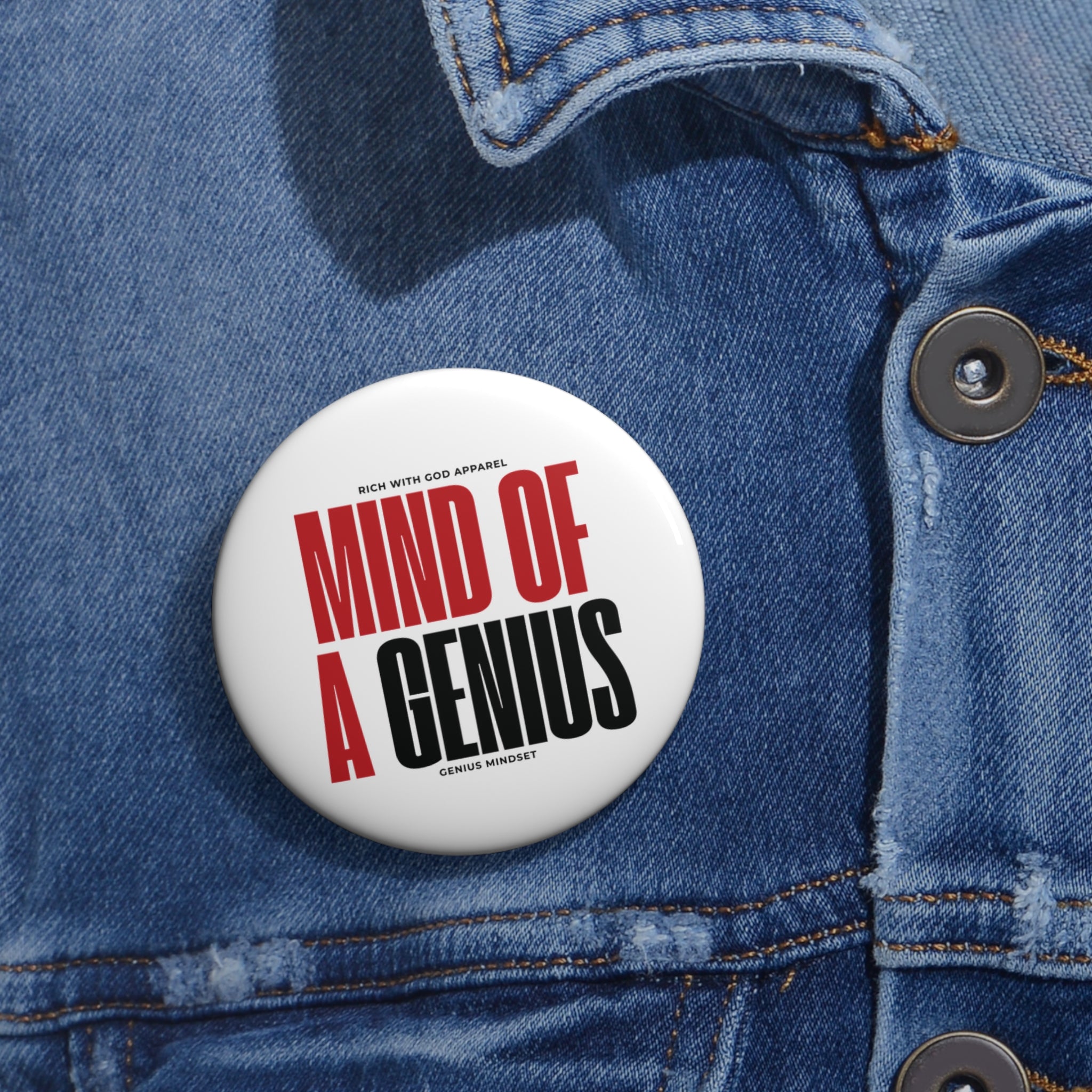 "Mind of a Genius" Pin Button