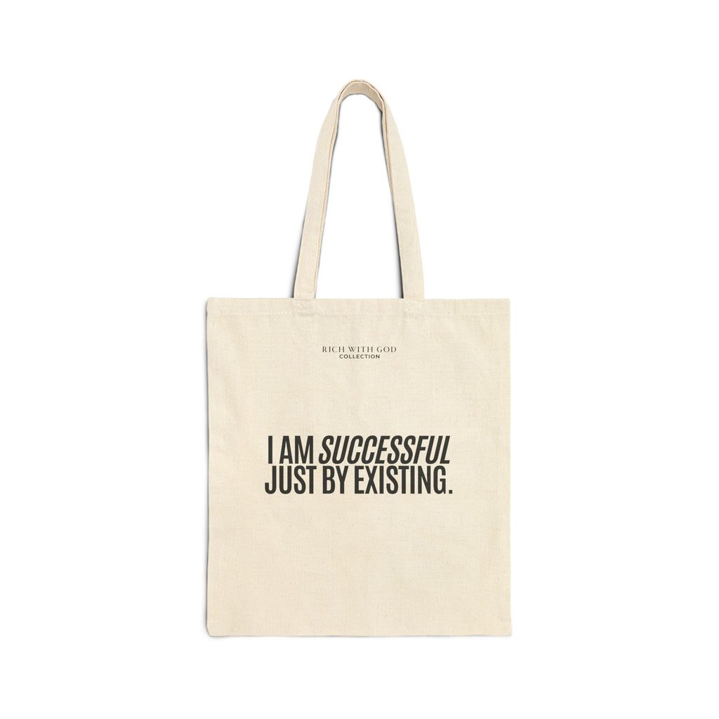 I Am Successful Just By Existing Beige Cotton Canvas Tote Bag