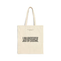 I Am Successful Just By Existing Beige Cotton Canvas Tote Bag