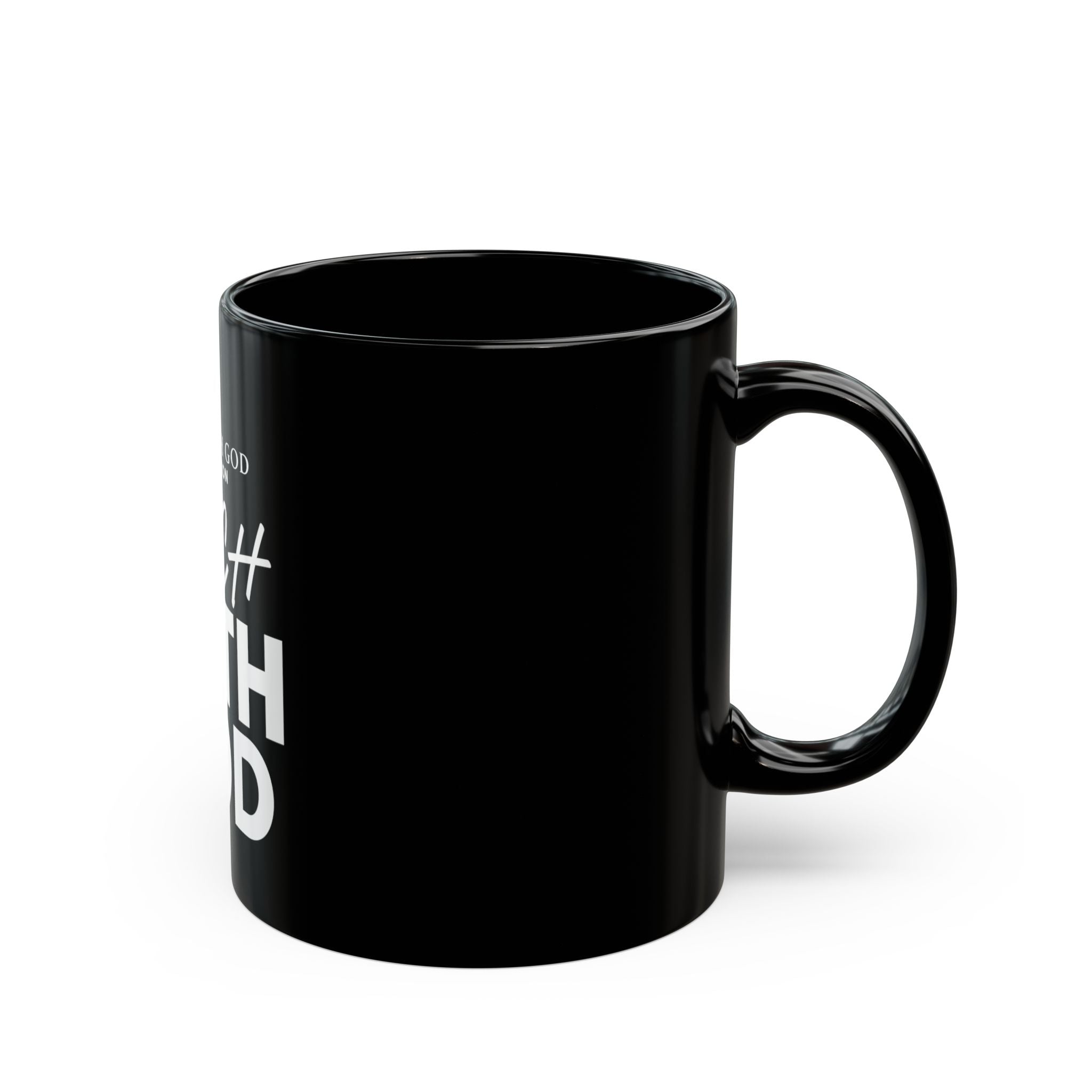 Rich With God Black Mug (11oz, 15oz)