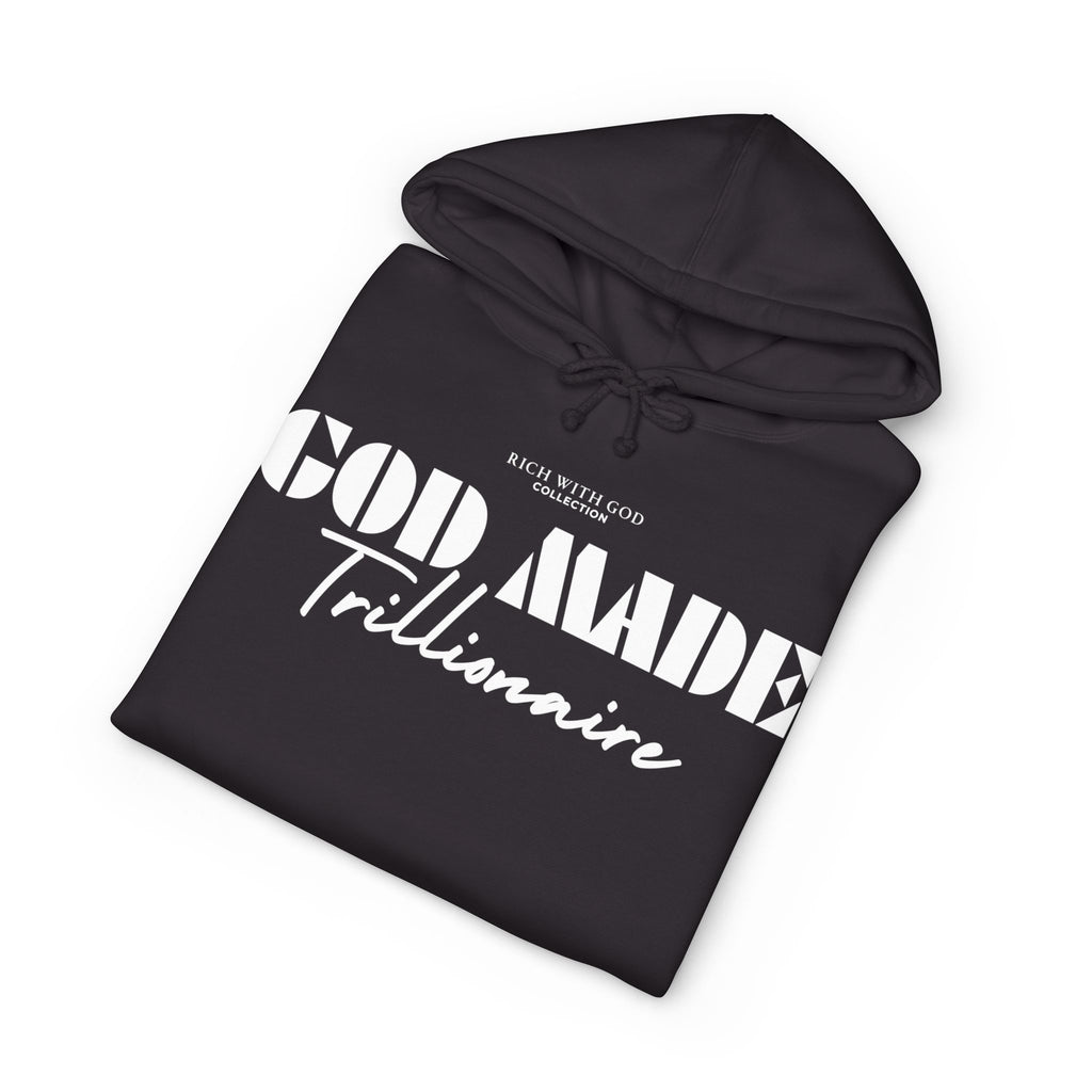 God Made Trillionaire Hoodie
